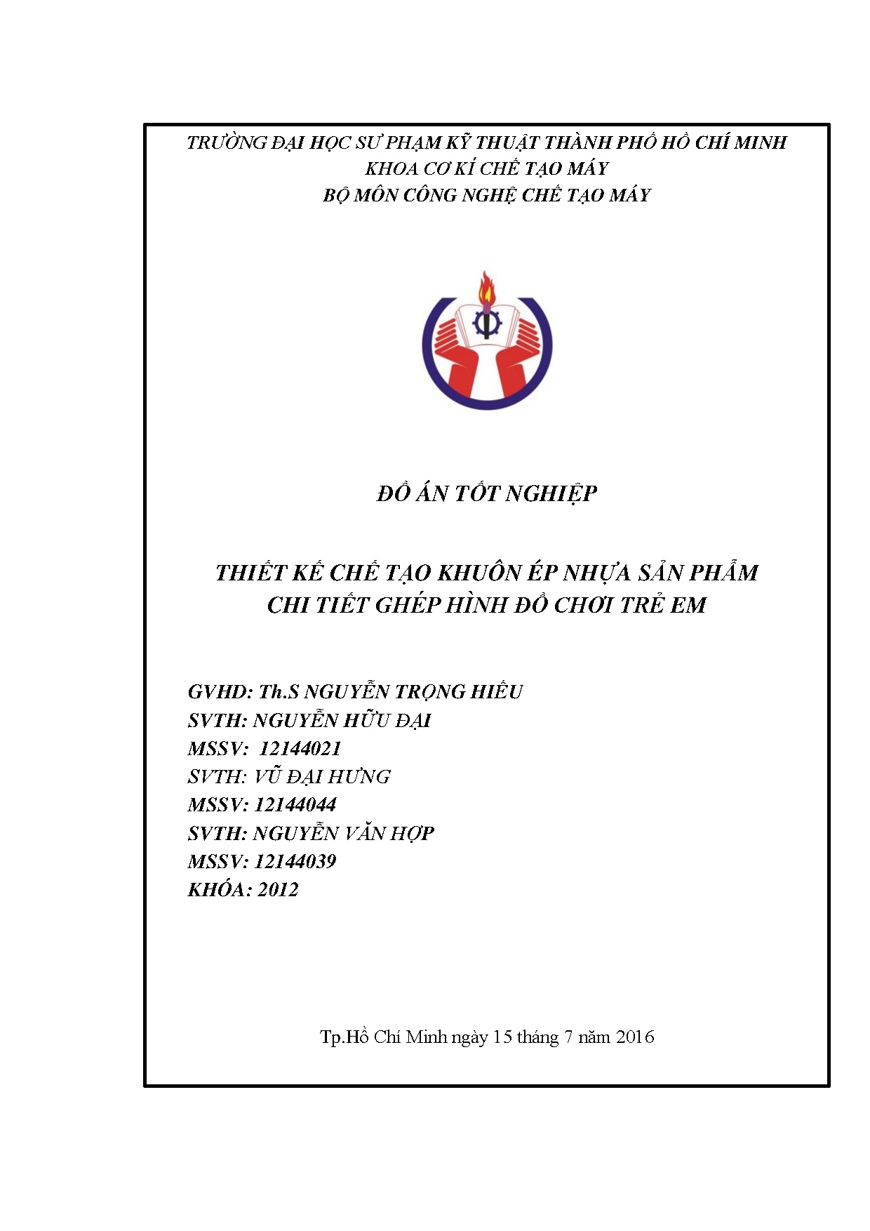 Đồ án tốt nghiệp - Thiết kế chế tạo khuôn ép nhựa sản phẩm chi tiết ghép hình đồ chơi trẻ em