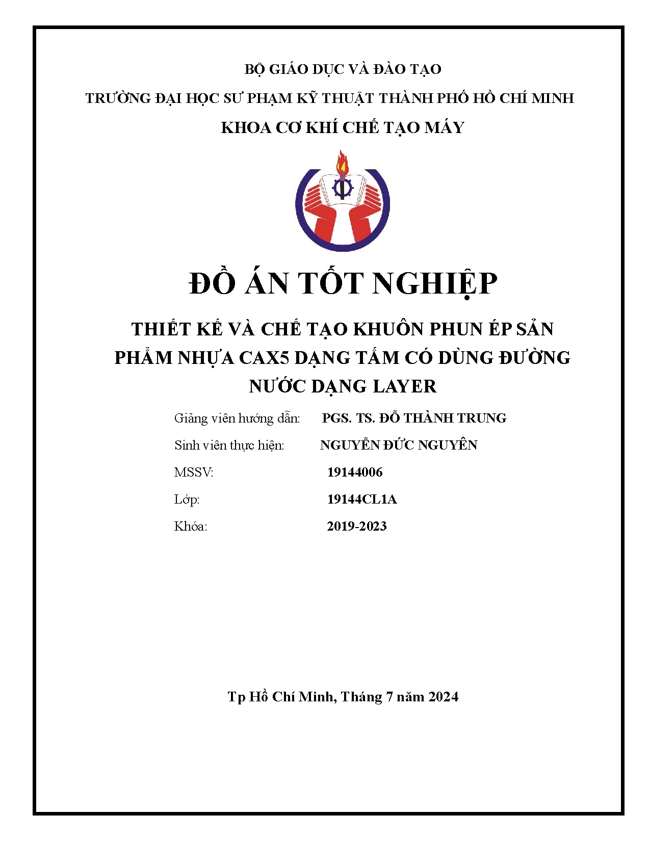 Đồ án tốt nghiệp - Thiết kế và chế tạo khuôn phun ép sản phẩm nhựa CAX5 dạng tấm có dùng đường NDL