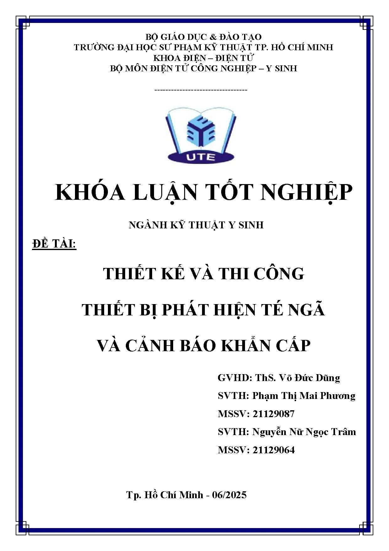 Đồ án tốt nghiệp - Thiết kế và thi công thiết bị phát hiện té ngã và cảnh bảo khẩn cấp