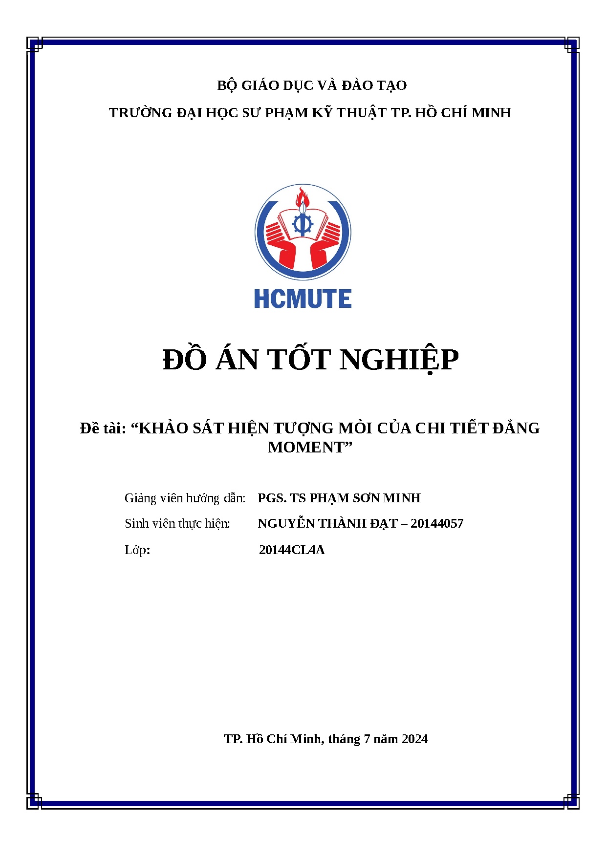 Đồ án tốt nghiệp - Khảo sát hiện tượng mỏi của chi tiết đẳng moment