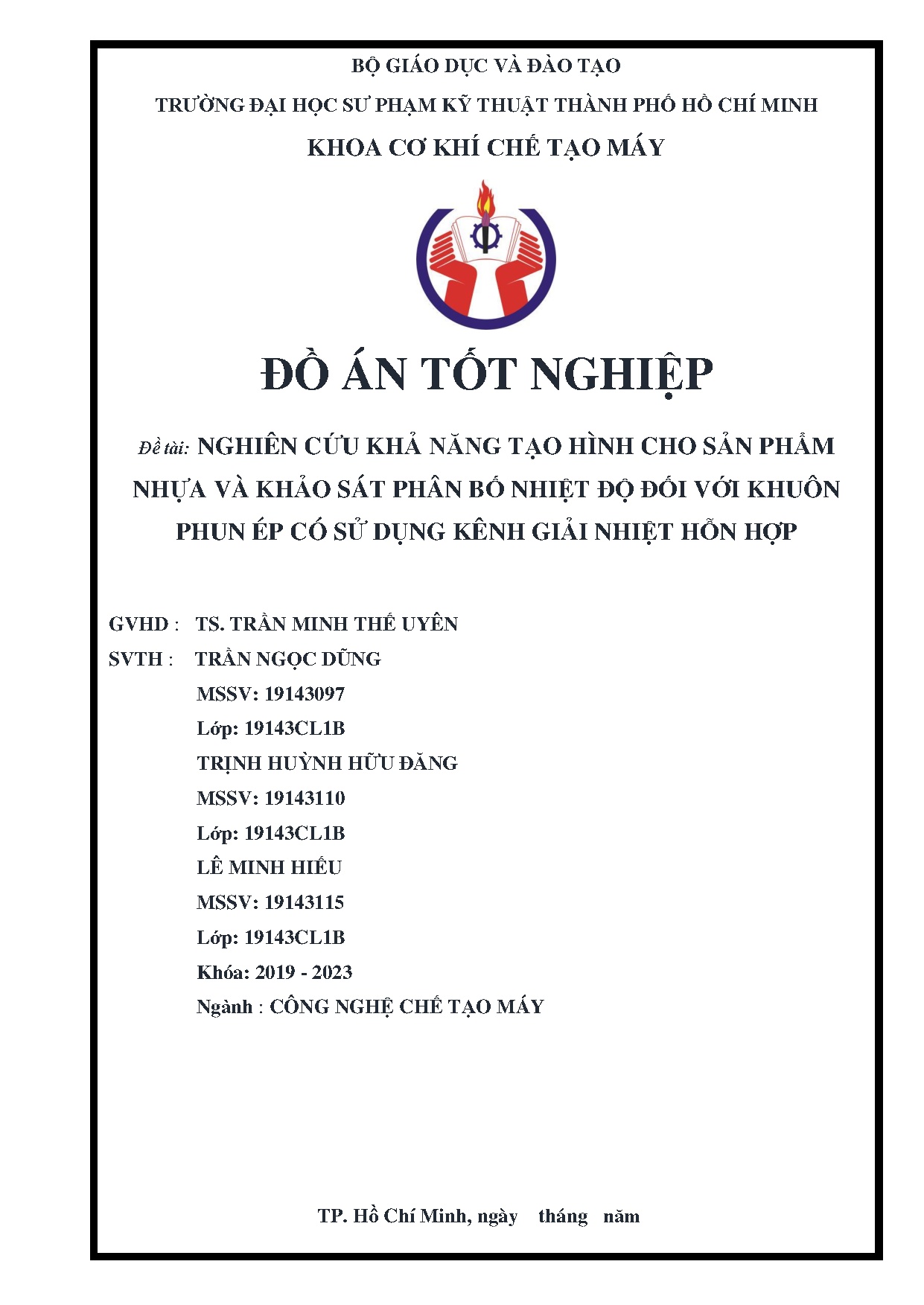 Đồ án tốt nghiệp - Nghiên cứu khả năng tạo hình cho sản phẩm nhựa và khảo sát phân BNĐĐVKPÉCSDKGNHH