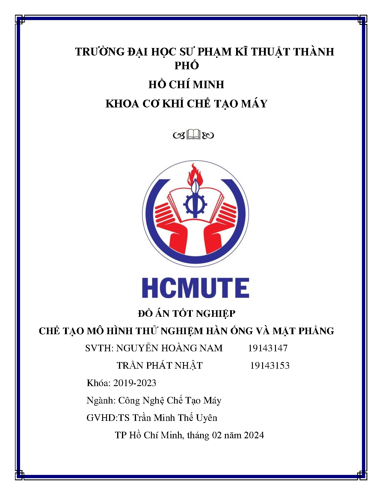 Đồ án tốt nghiệp - Chế tạo mô hình thử nghiệm hàn ống và mặt phẳng