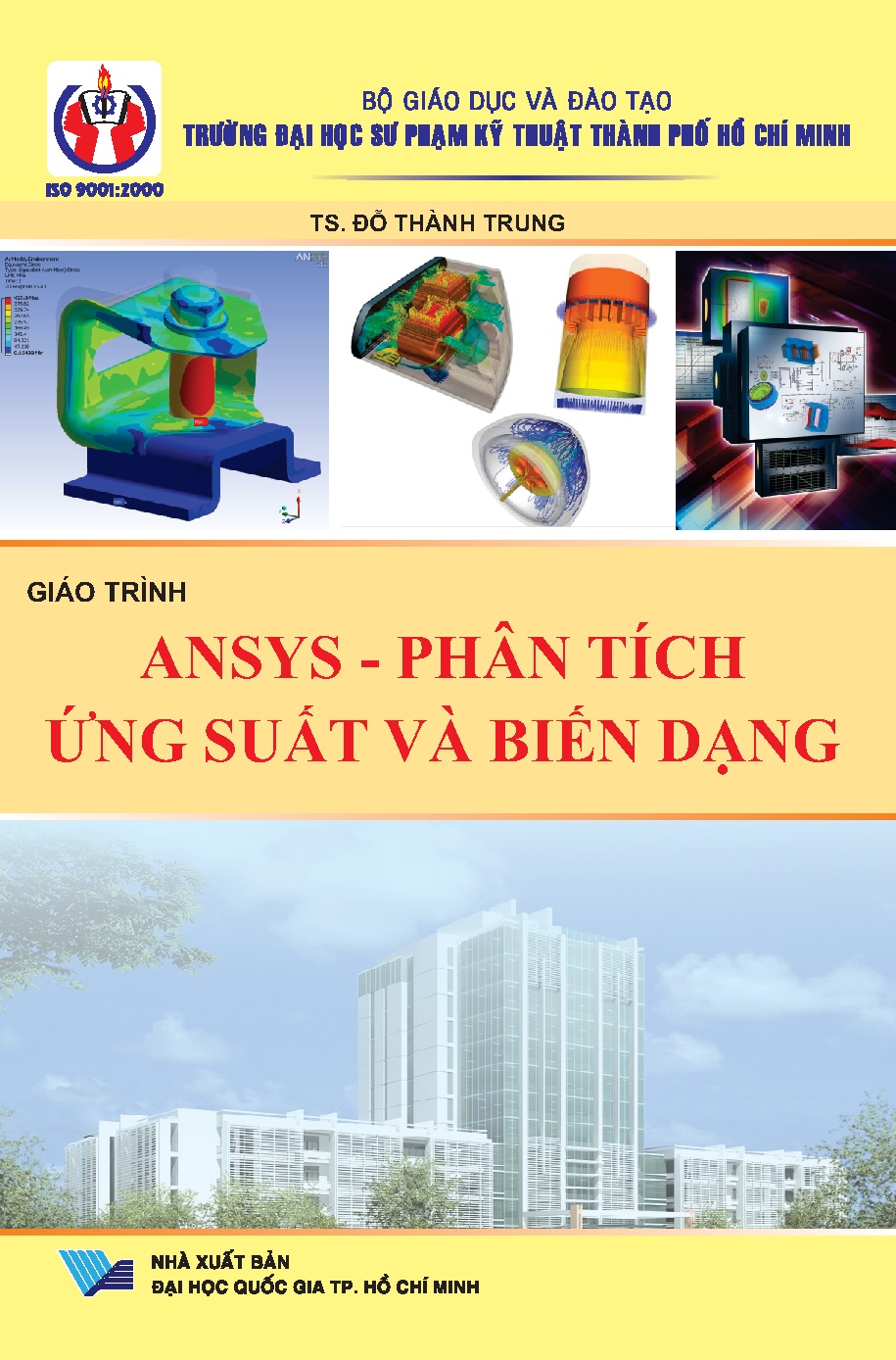 Giáo trình ANSYS - phân tích ứng suất và biến dạng (HCMUTE)
