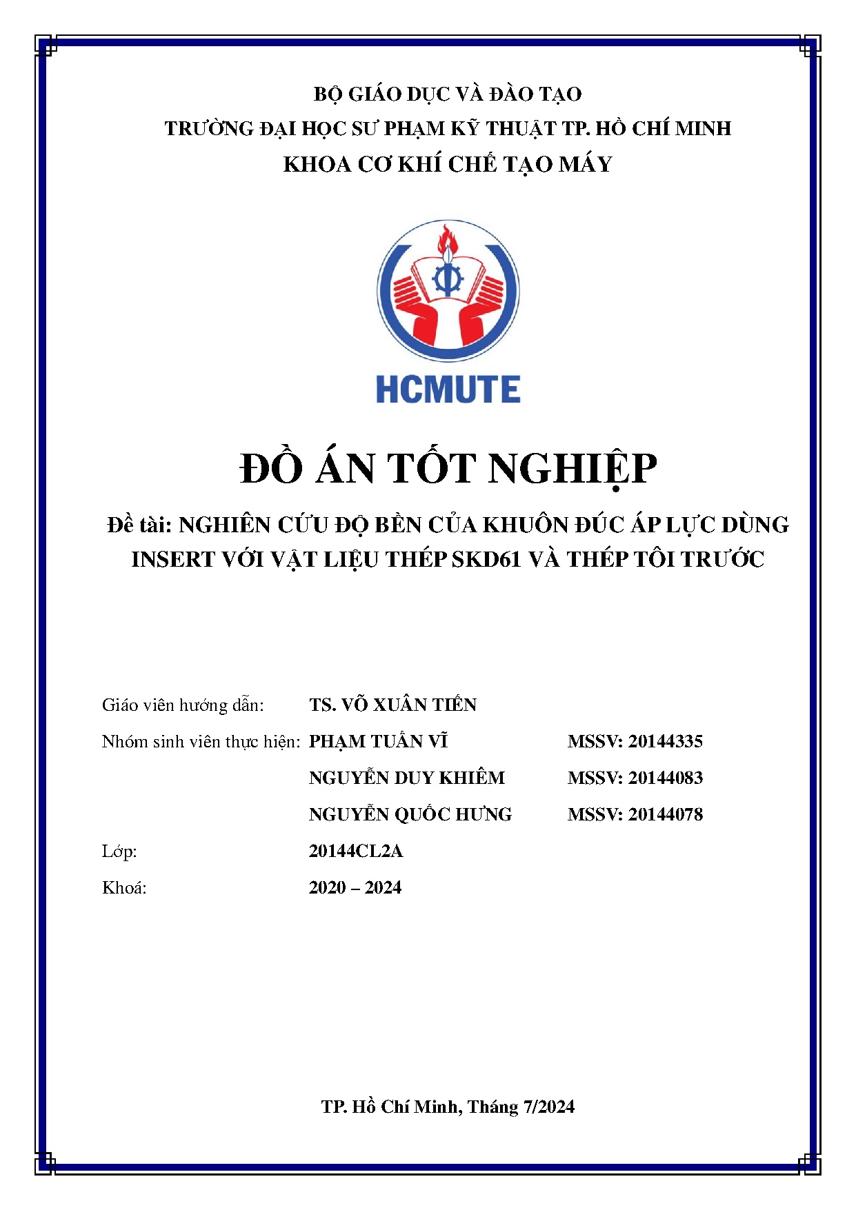 Đồ án tốt nghiệp - Nghiên cứu độ bền của khuôn đúc áp lực dùng  với vật liệu thép SKD61 và TTT