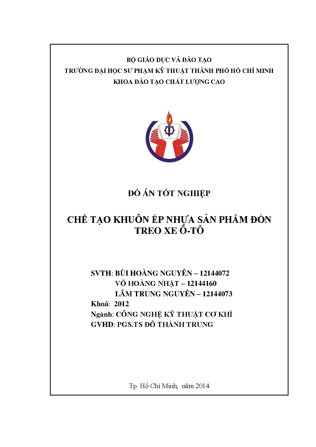 Đồ án tốt nghiệp - Chế tạo khuôn ép nhựa sản phẩm đòn treo trên xe ô tô: