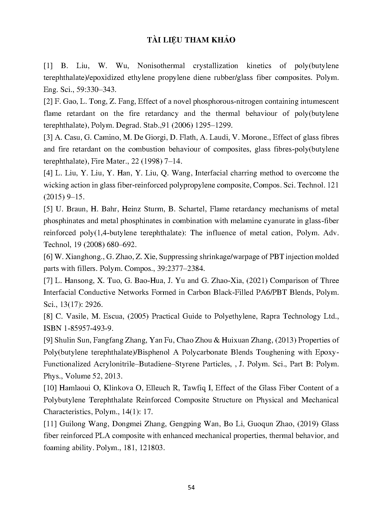 Đồ án tốt nghiệp - Nghiên cứu độ bền uốn của vật liệu trộn hợp Polybutylene TTTCTBCNÉP - Trang 69