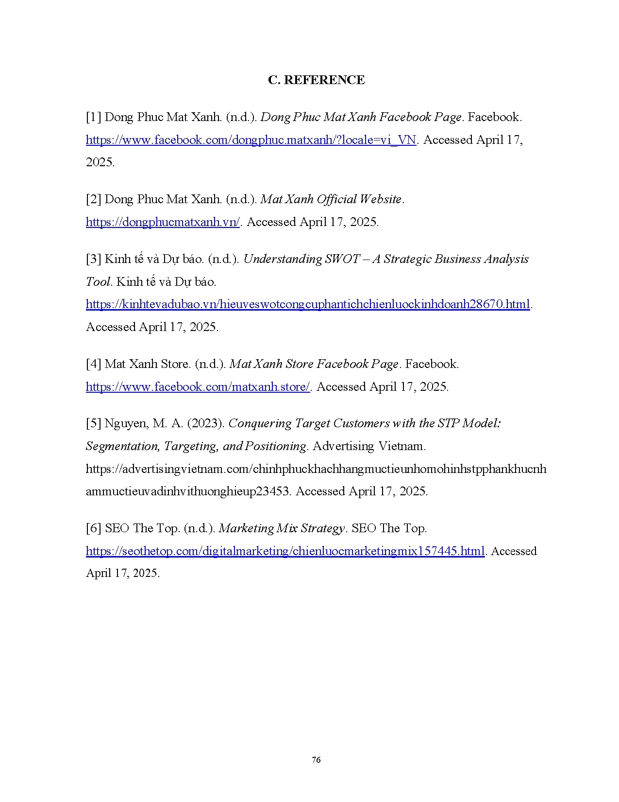 Đồ án tốt nghiệp - Completing marketing mix activities at Mat xanh JSC - Mat xanh uniform - Trang 85