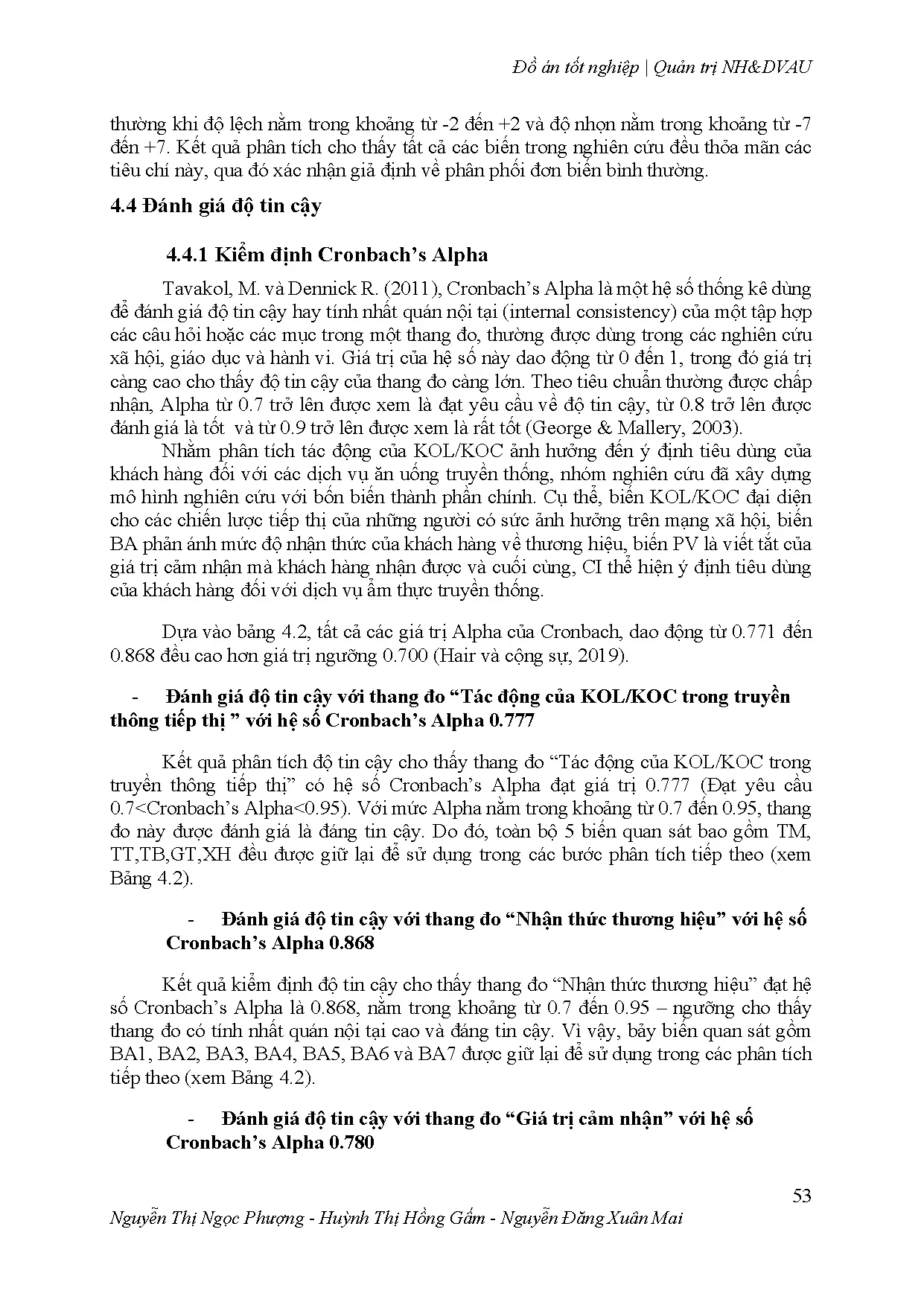 Đồ án tốt nghiệp - Ảnh hưởng của KOC/KOL đến hành vi tiêu dùng ẩm thực truyền thống: một NCPPHH - Trang 76