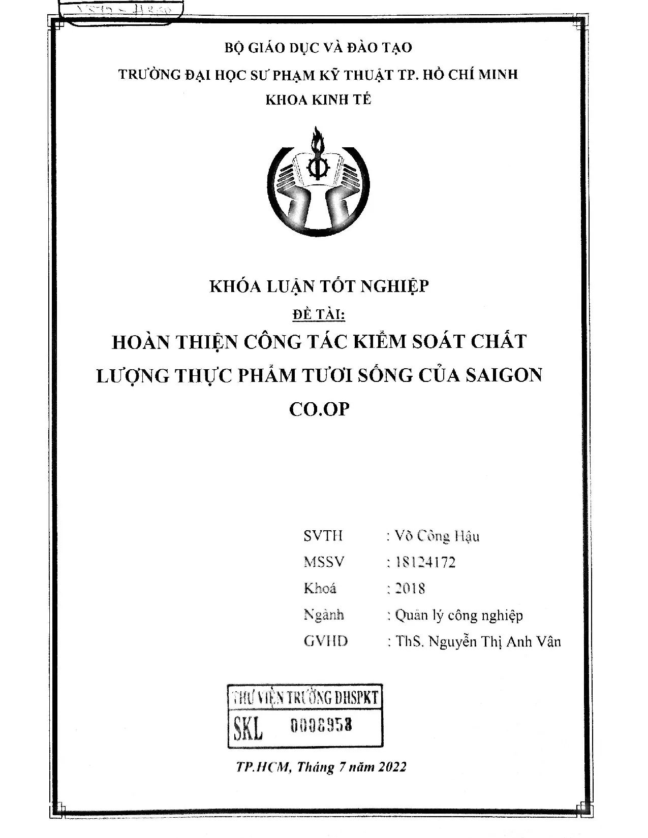 Đồ án tốt nghiệp - Hoàn thiện công tác kiểm soát chất lượng thực phẩm tươi sống của saigon co.op
