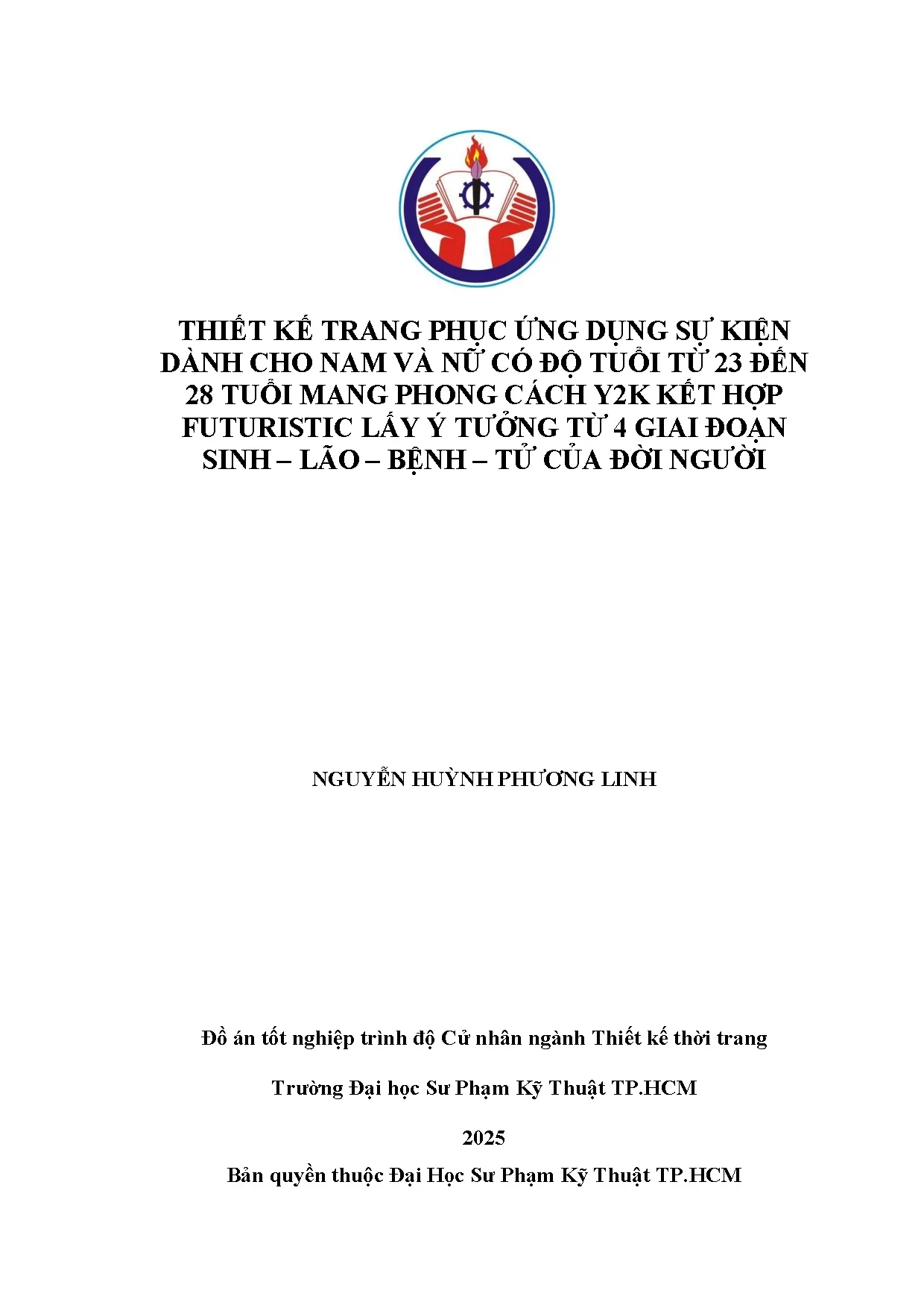 Đồ án tốt nghiệp - Thiết kế trang phục ứng DSKDCNVNCĐTT 2 Đ 2 TMPCYKHFL ý TT 4 GĐS - L - B - TCĐN