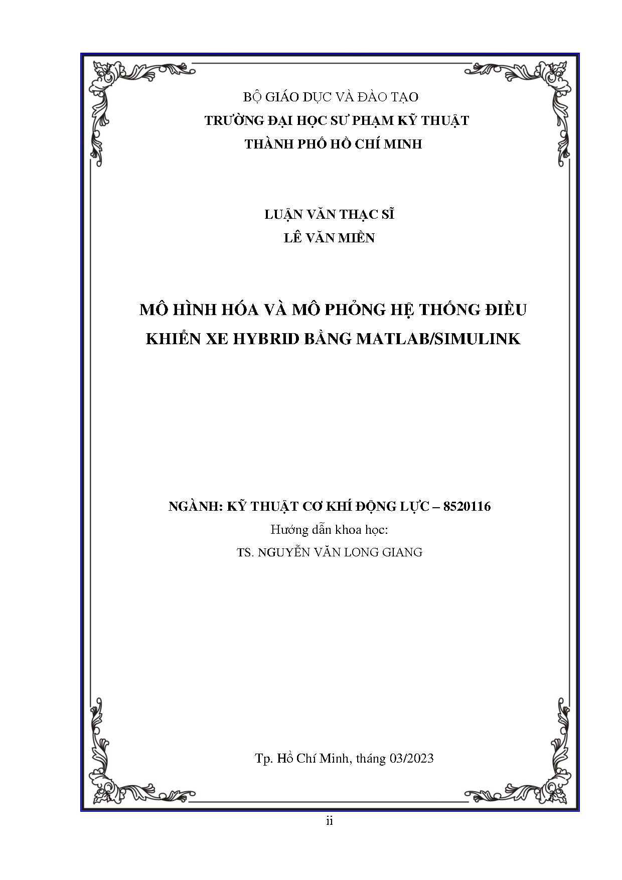 Luận văn thạc sĩ - Mô hình hóa và mô phỏng hệ thống điều khiển xe Hybrid bằng Matlab/Simulink