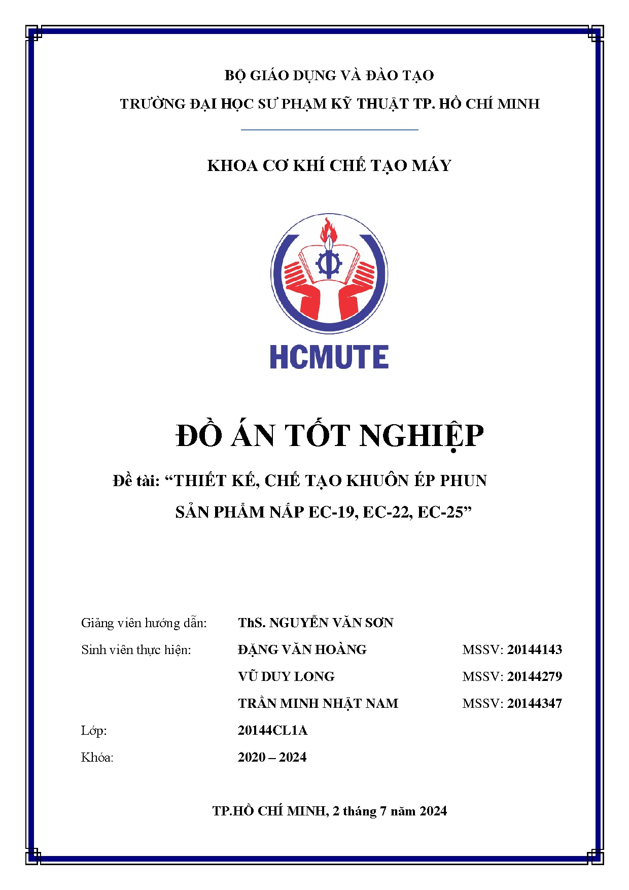 Đồ án tốt nghiệp - Thiết kế, chế tạo khuôn ép phun sản phẩm nắp EC-19, EC-22,EC-25