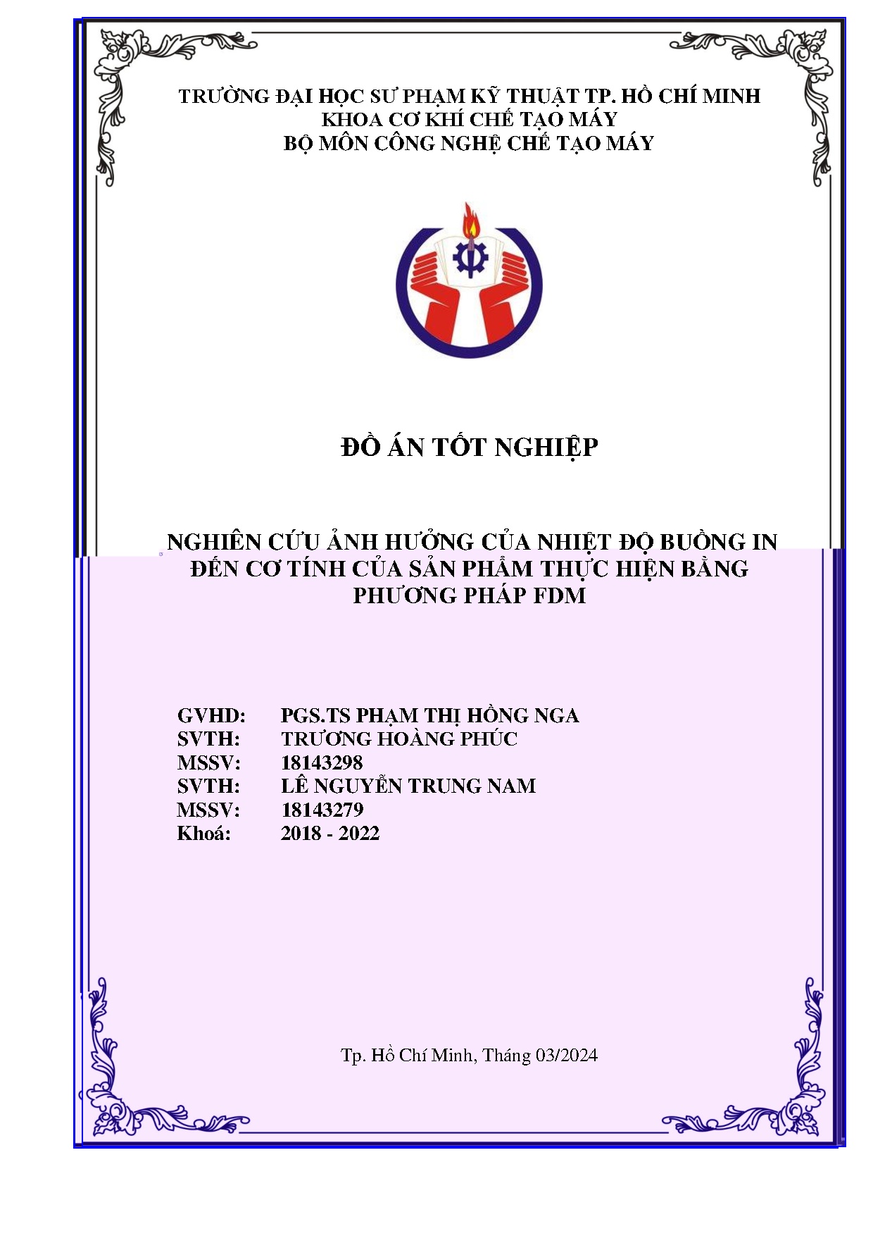 Đồ án tốt nghiệp - Nghiên cứu ảnh hưởng của nhiệt độ buồng in đến cơ tính của sản phẩm thực HBPPF