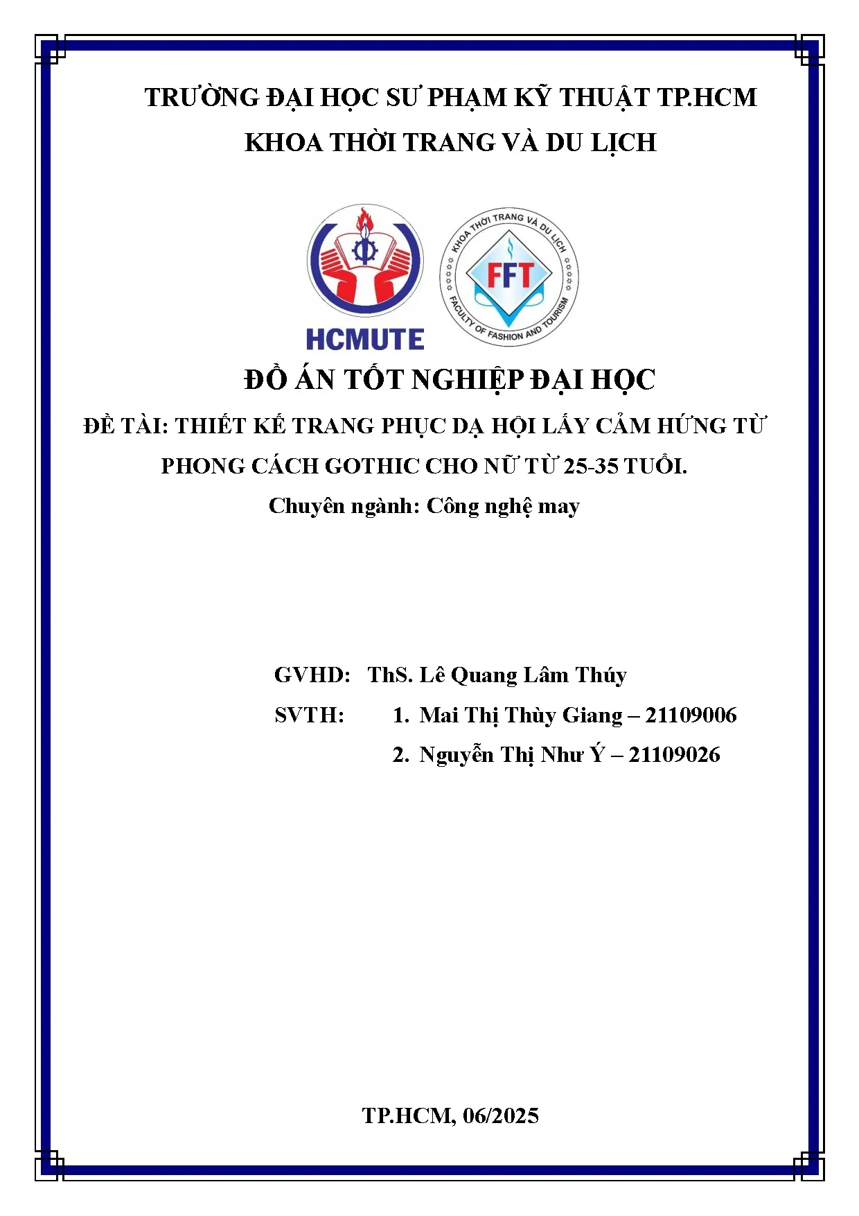 Đồ án tốt nghiệp - Thiết kế trang phục dạ hội lấy cảm hứng từ phong cách Gothic cho nữ từ 25-35 tuổi