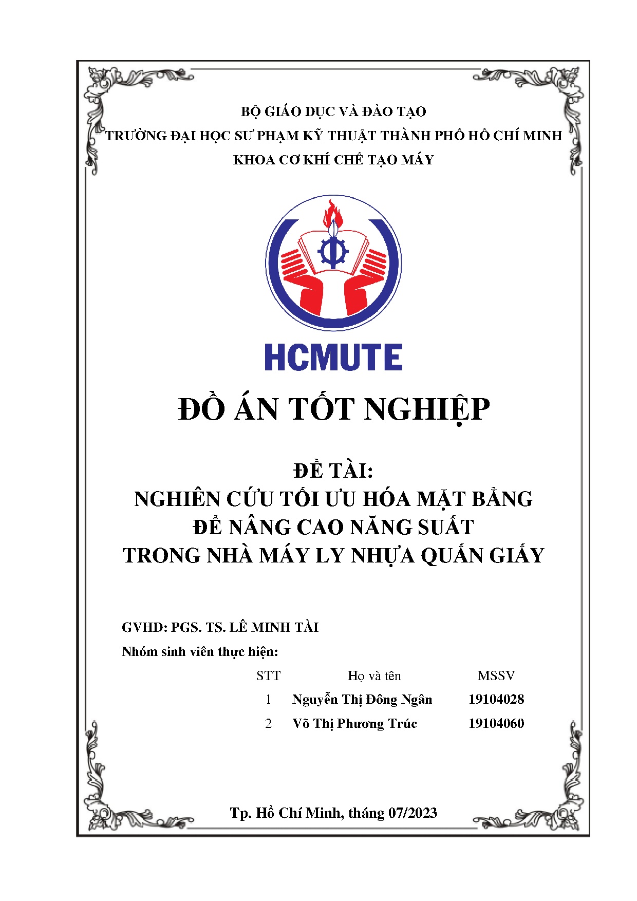 Đồ án tốt nghiệp - Nghiên cứu tối ưu hóa mặt bằng để nâng cao năng suất trong nhà máy ly nhựa quấn G