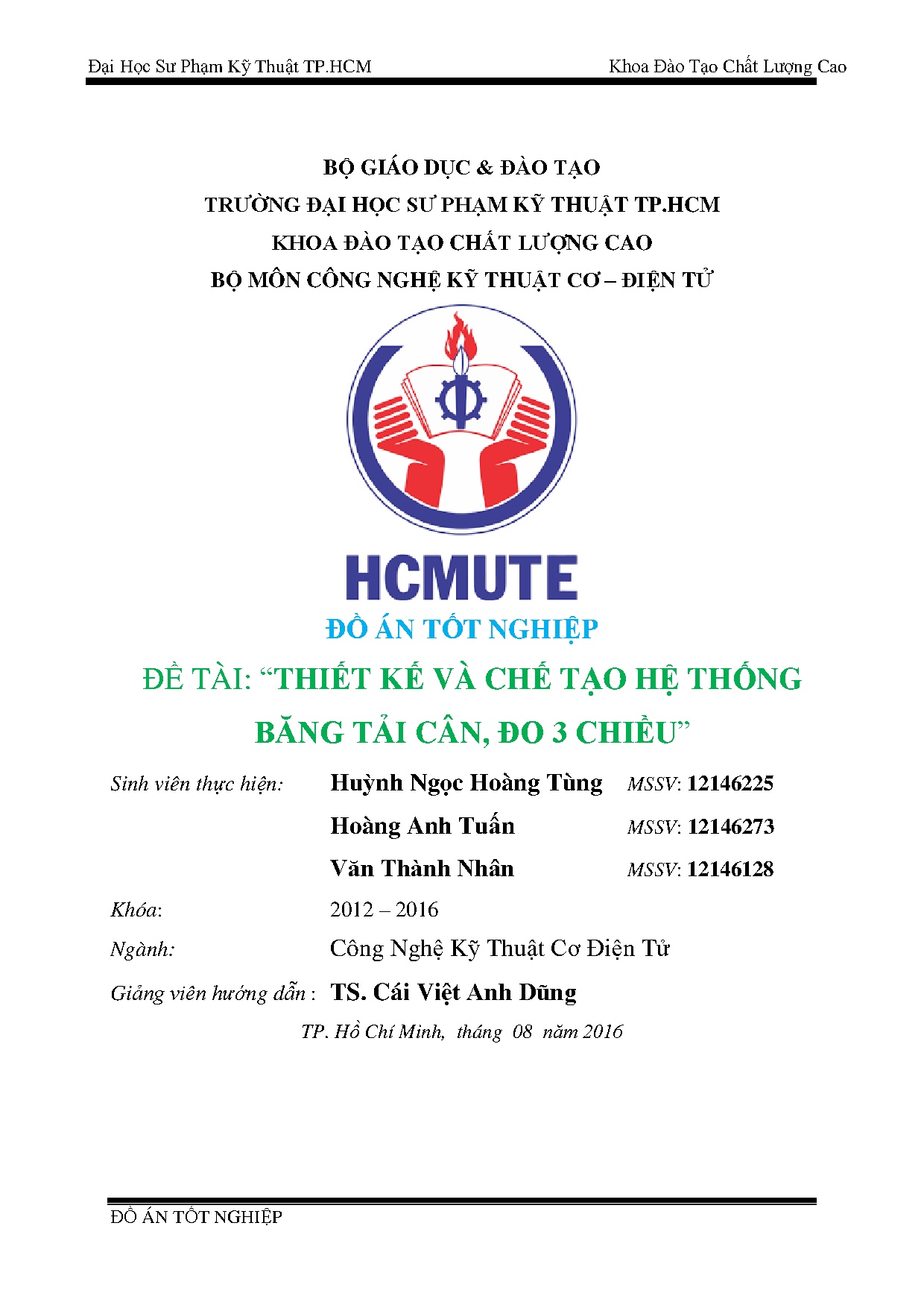 Đồ án tốt nghiệp - Thiết kế và chế tạo hệ thống băng tải cân, đo 3 chiều: