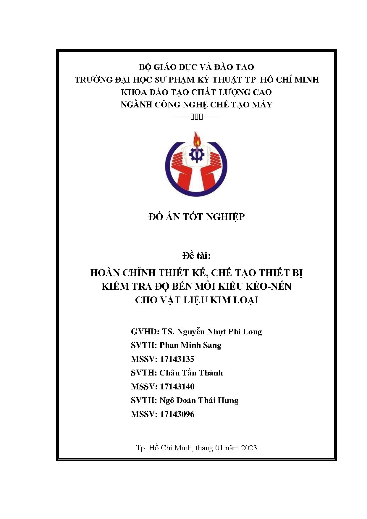 Đồ án tốt nghiệp - Hoàn chỉnh thiết kế, chế tạo thiết bị kiểm tra độ bền mỏi kiểu kéo-nén cho VLKL