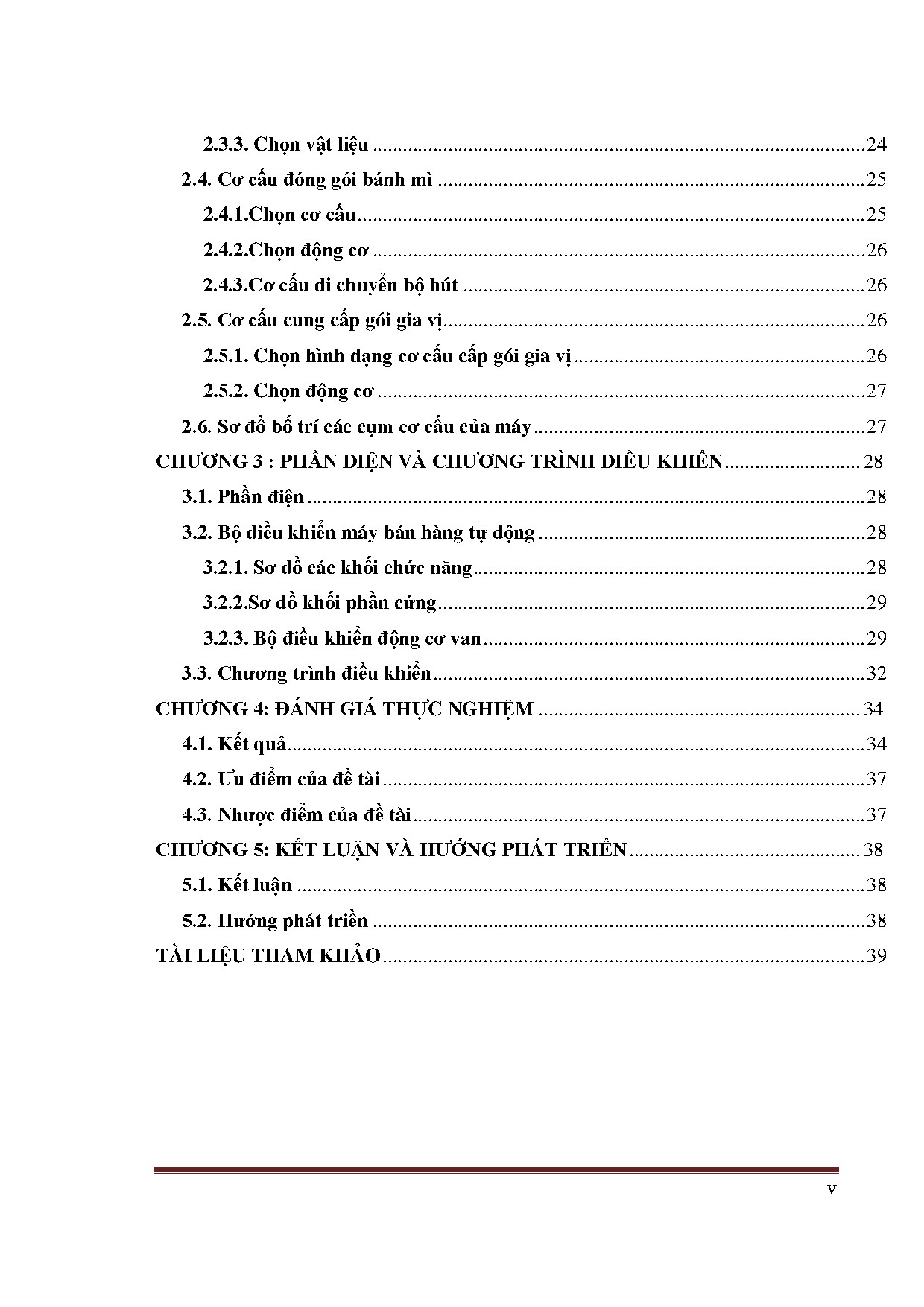 Đồ án tốt nghiệp - Thiết kế và chế tạo máy bán bánh mì tự động thanh toán bằng tiền giấy Việt Nam Đ - Trang 14