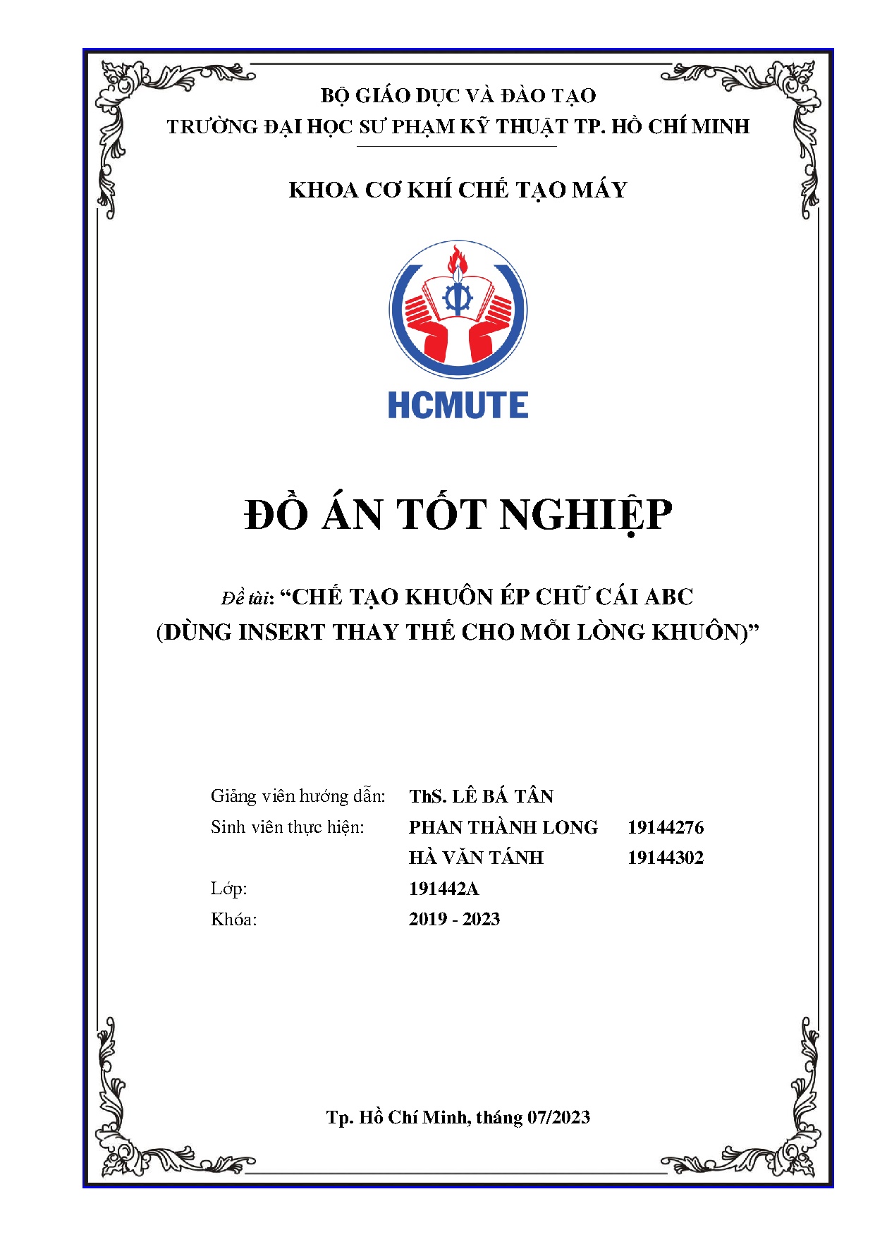 Đồ án tốt nghiệp - Chế tạo khuôn ép chữ cái ABC ( Dùng  thay thế cho mỗi lòng khuôn)