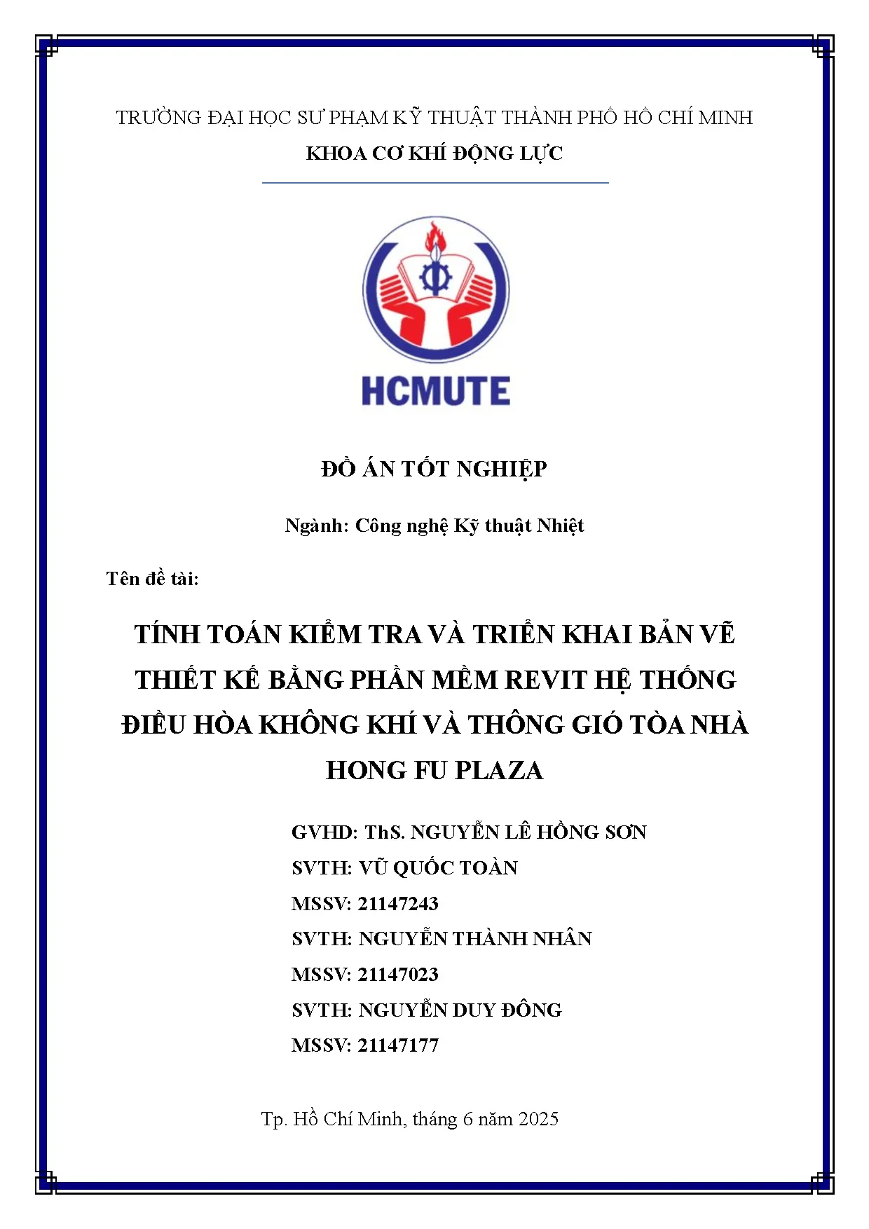 Đồ án tốt nghiệp - Tính toán kiểm tra và triển khai bản vẽ thiết kế bằng phần mềm RHTĐHKKVTGTNHFP