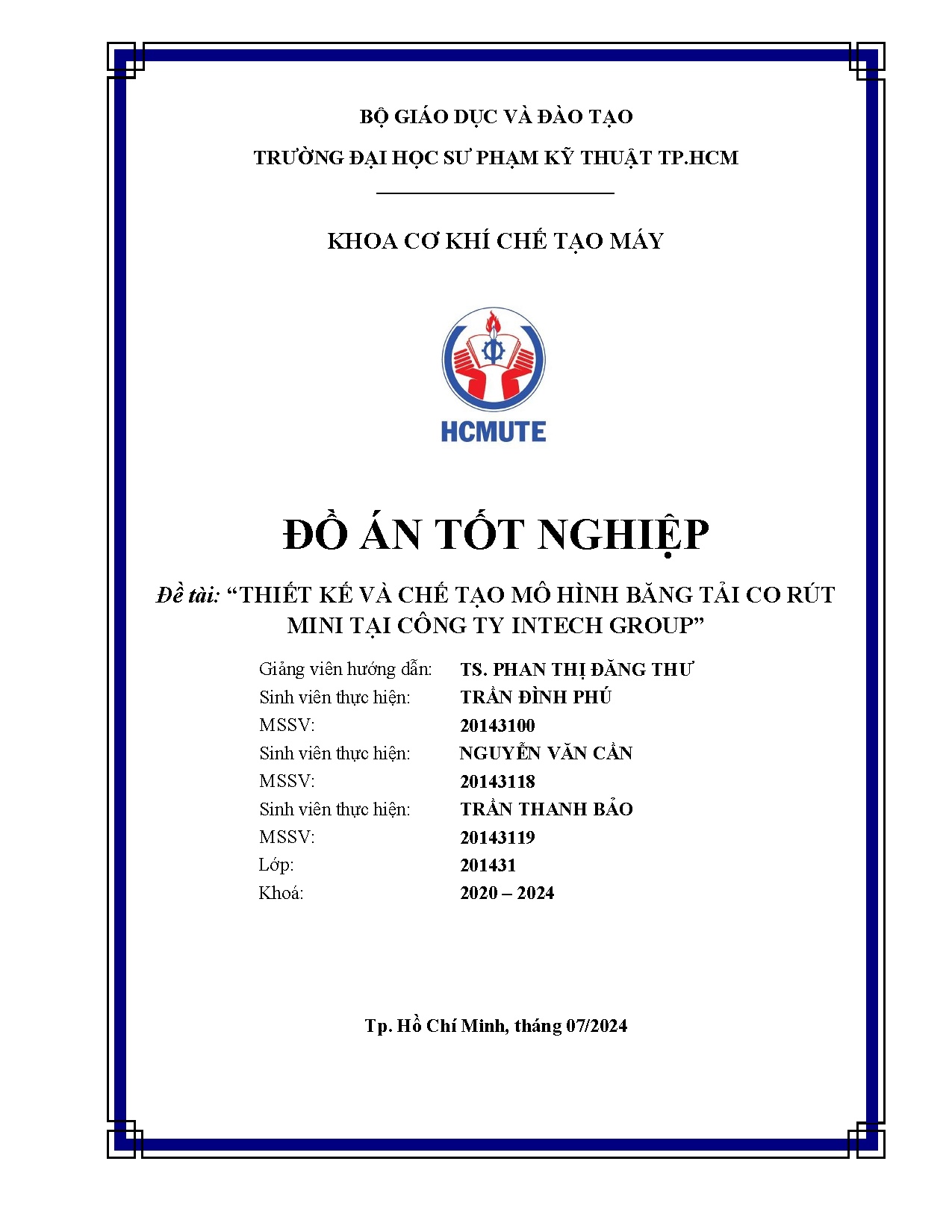 Đồ án tốt nghiệp - Thiết kế và chế tạo mô hình băng tải co rút mini tại Công ty Intech Group