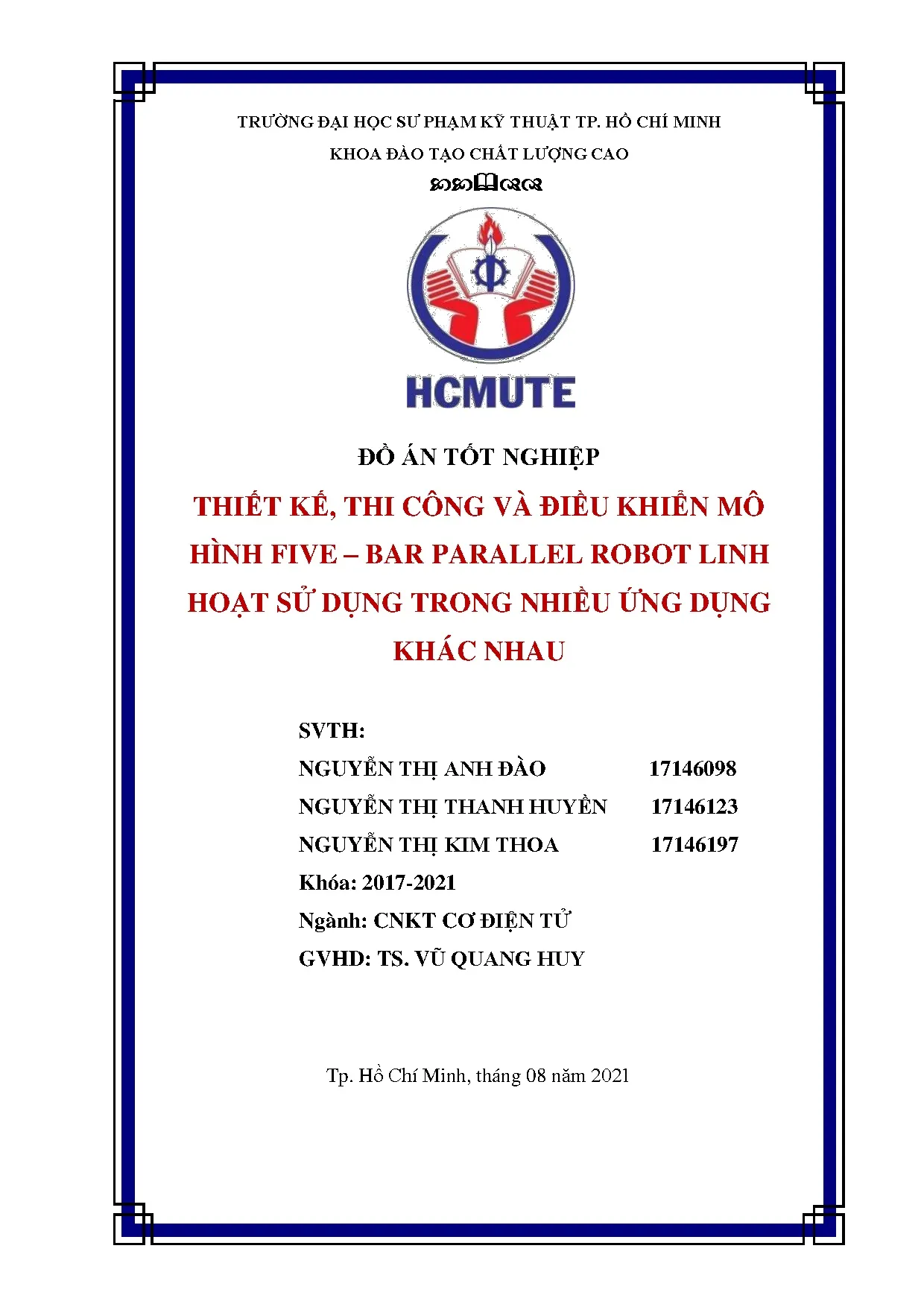 Đồ án tốt nghiệp - Thiết kế, thi công và điều khiển mô hình Five - BPRLHSDTNỨDKNĐÁTNKĐTCLCNCNKTCĐT