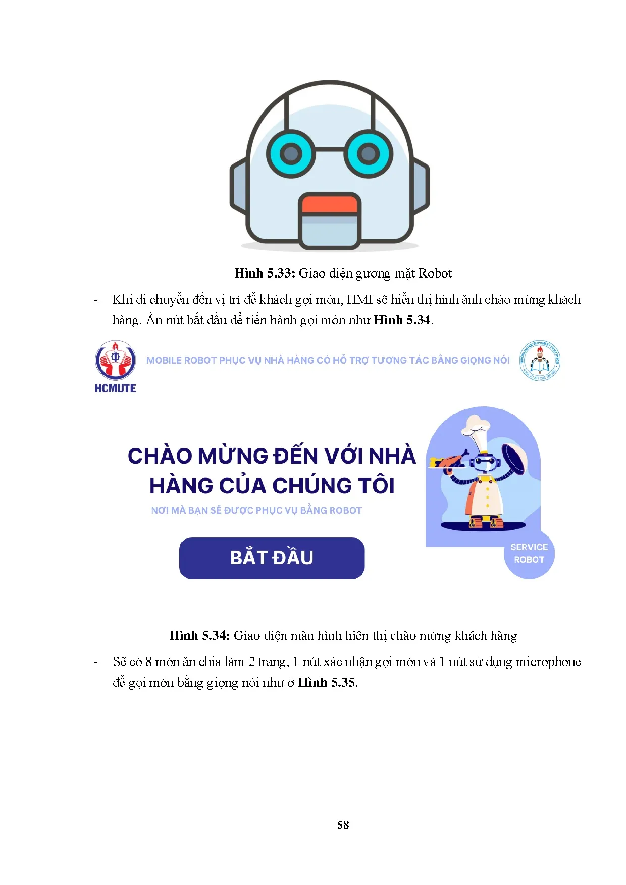 Đồ án tốt nghiệp - Nghiên cứu, thiết kế, chế tạo robot phục vụ nhà hàng và hỗ trợ tương tác VKHBGN - Trang 73