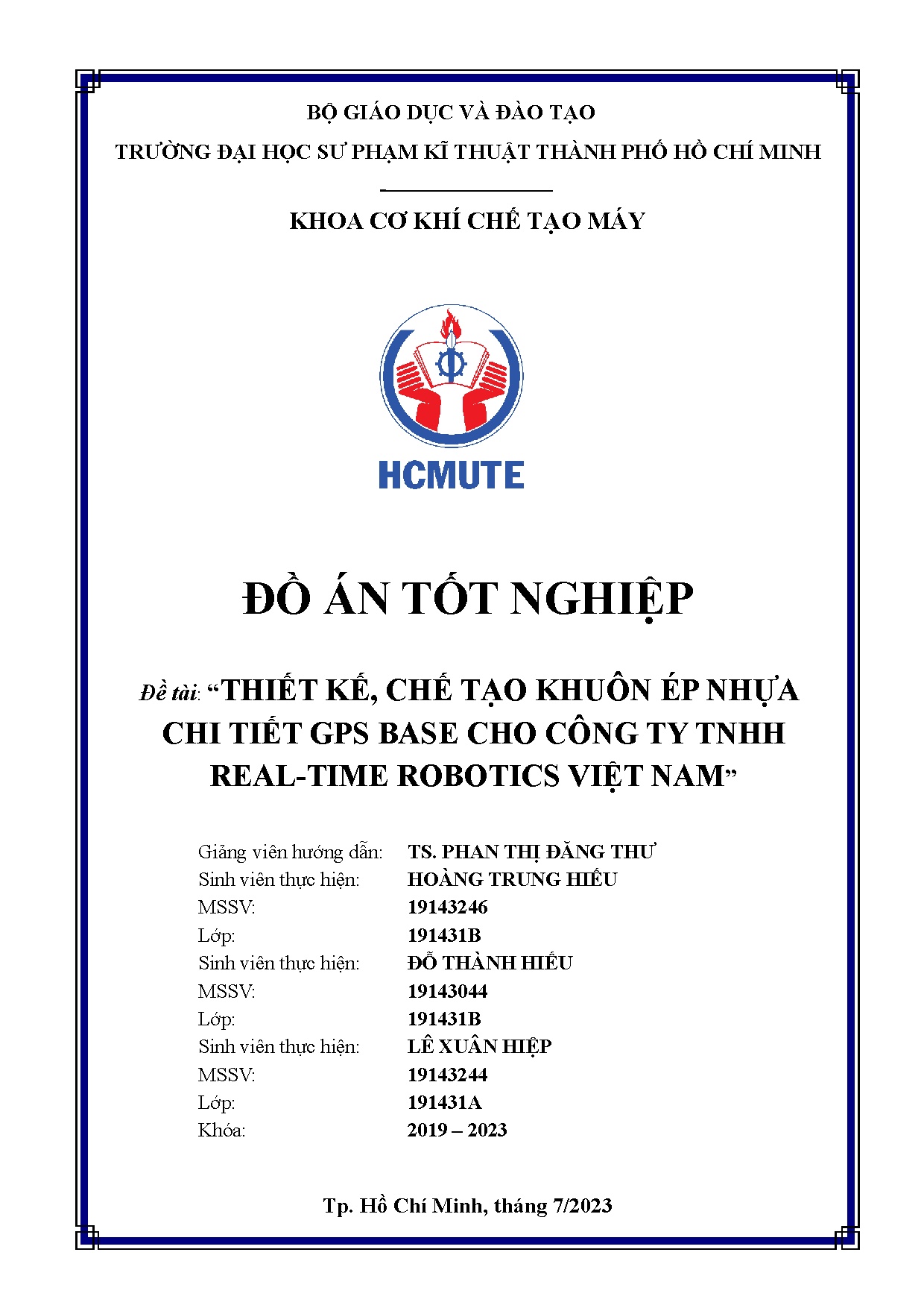 Đồ án tốt nghiệp - Thiết kế, chế tạo khuôn ép nhựa chi tiết GPS base cho công ty TNHH real-time RVN