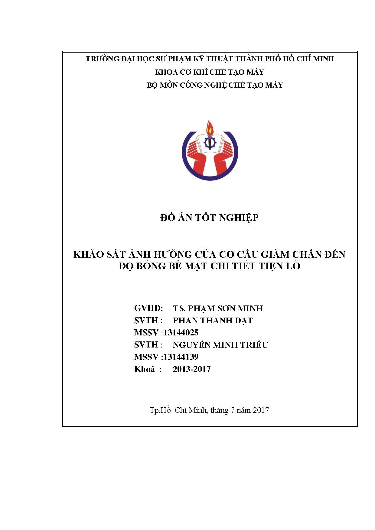 Đồ án tốt nghiệp - Experiment on the effect of damping mechanism on boring tool to workpiece surface