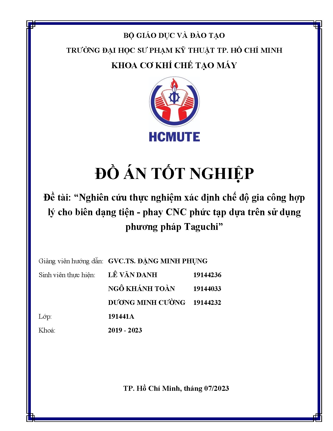 Đồ án tốt nghiệp - Nghiên cứu thực nghiệm xác định chế độ gia công hợp lý cho biên DT - PCPTDTSDPPT