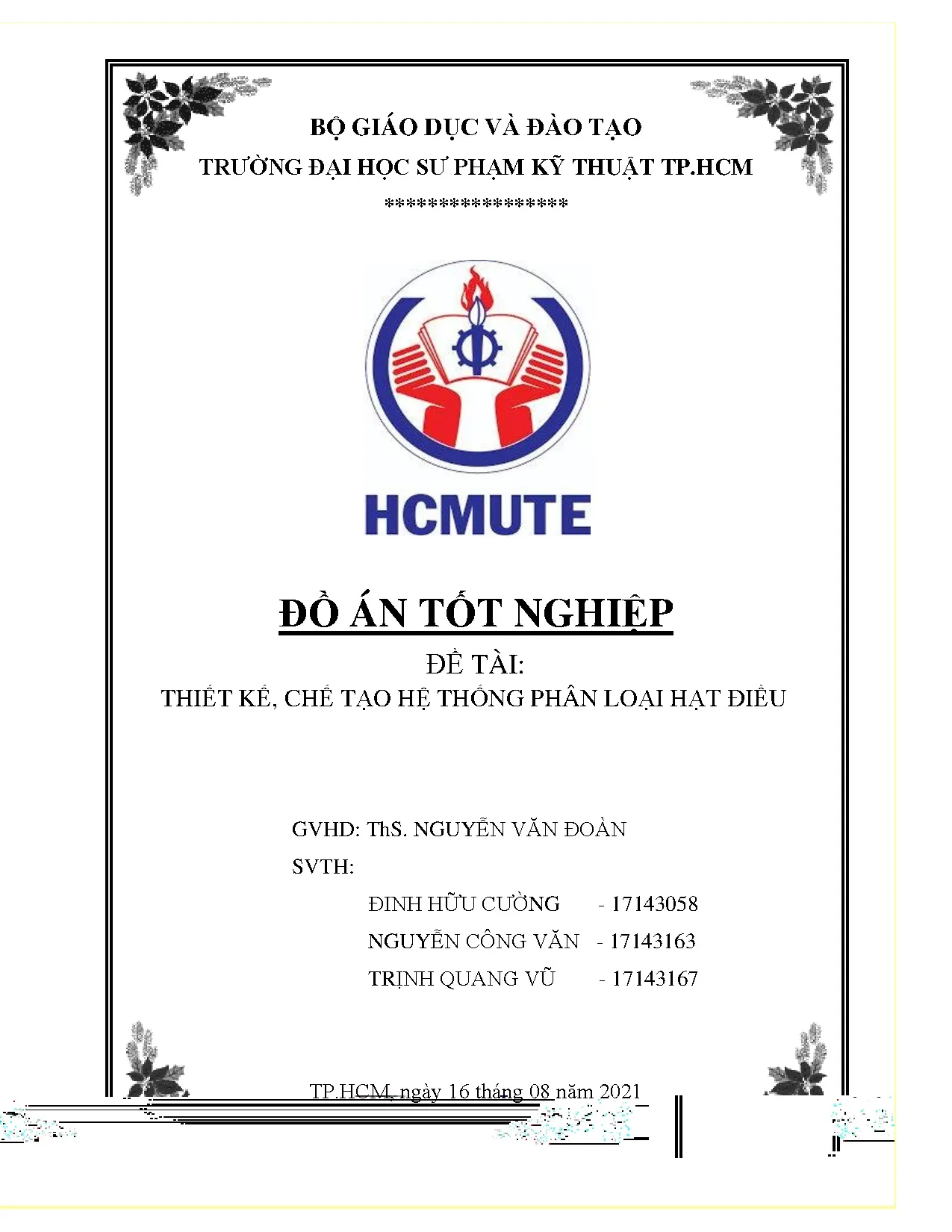 Đồ án tốt nghiệp - Thiết kế, chế tạo hệ thống phân loại hạt điều: Đồ án tốt nghiệp ngành Công NCTM