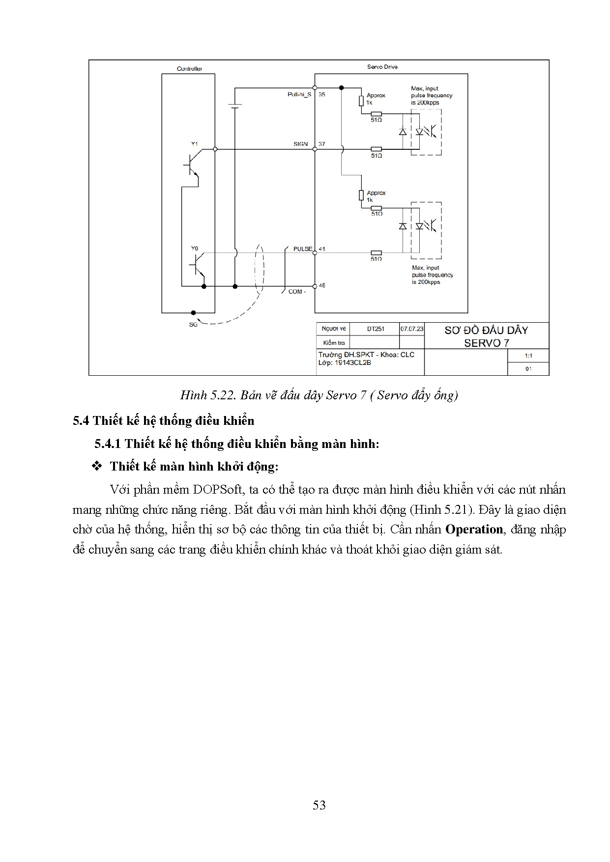 Đồ án tốt nghiệp - Chế tạo hệ thống điều khiển cho đầu uốn ống nhiều bậc tự do - Trang 67