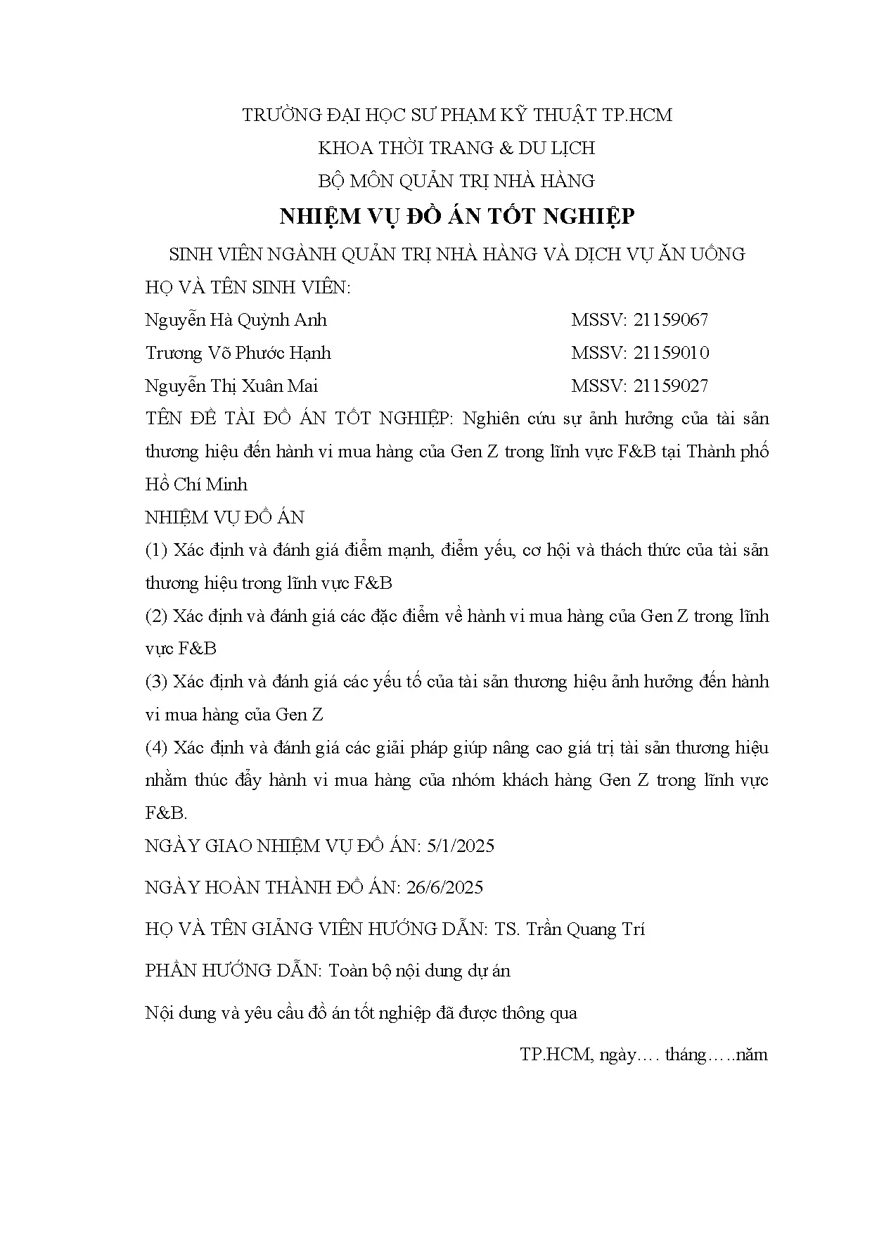 Đồ án tốt nghiệp - Nghiên cứu sự ảnh hưởng của tài sản hương hiệu đến hành vi mua hàng CGZTLVFTTPHCM - Trang 3