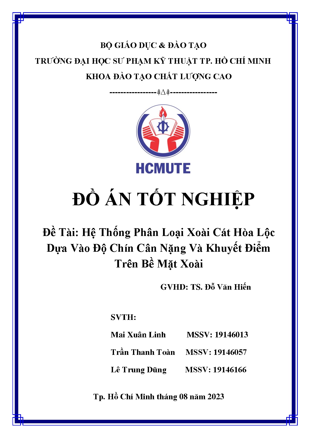 Đồ án tốt nghiệp - Hệ thống phân loại xoài cát Hòa Lộc dựa vào độ chín cân nặng và khuyết điểm TBMX