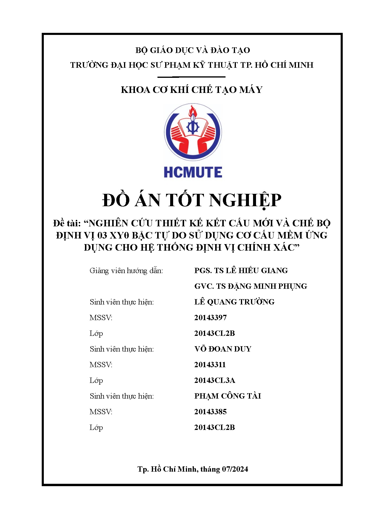 Đồ án tốt nghiệp - Nghiên cứu thiết kế kết cấu mới và chế bộ định vị 03 XYθ bậc tự do SDCCMỨDCHTĐVCX