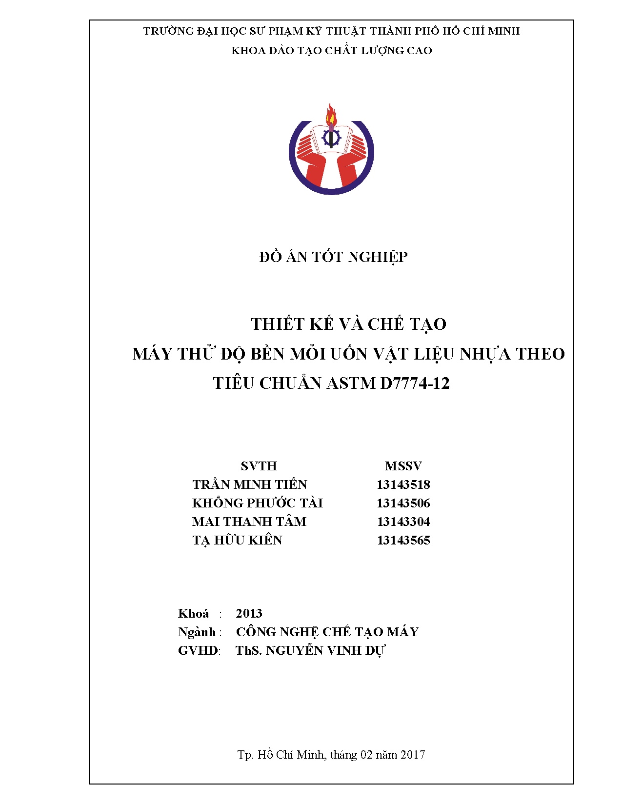 Đồ án tốt nghiệp - Thiết kế và chế tạo máy thử độ bền mỏi uốn vật liệu nhựa theo tiêu chuẩn ASTM D