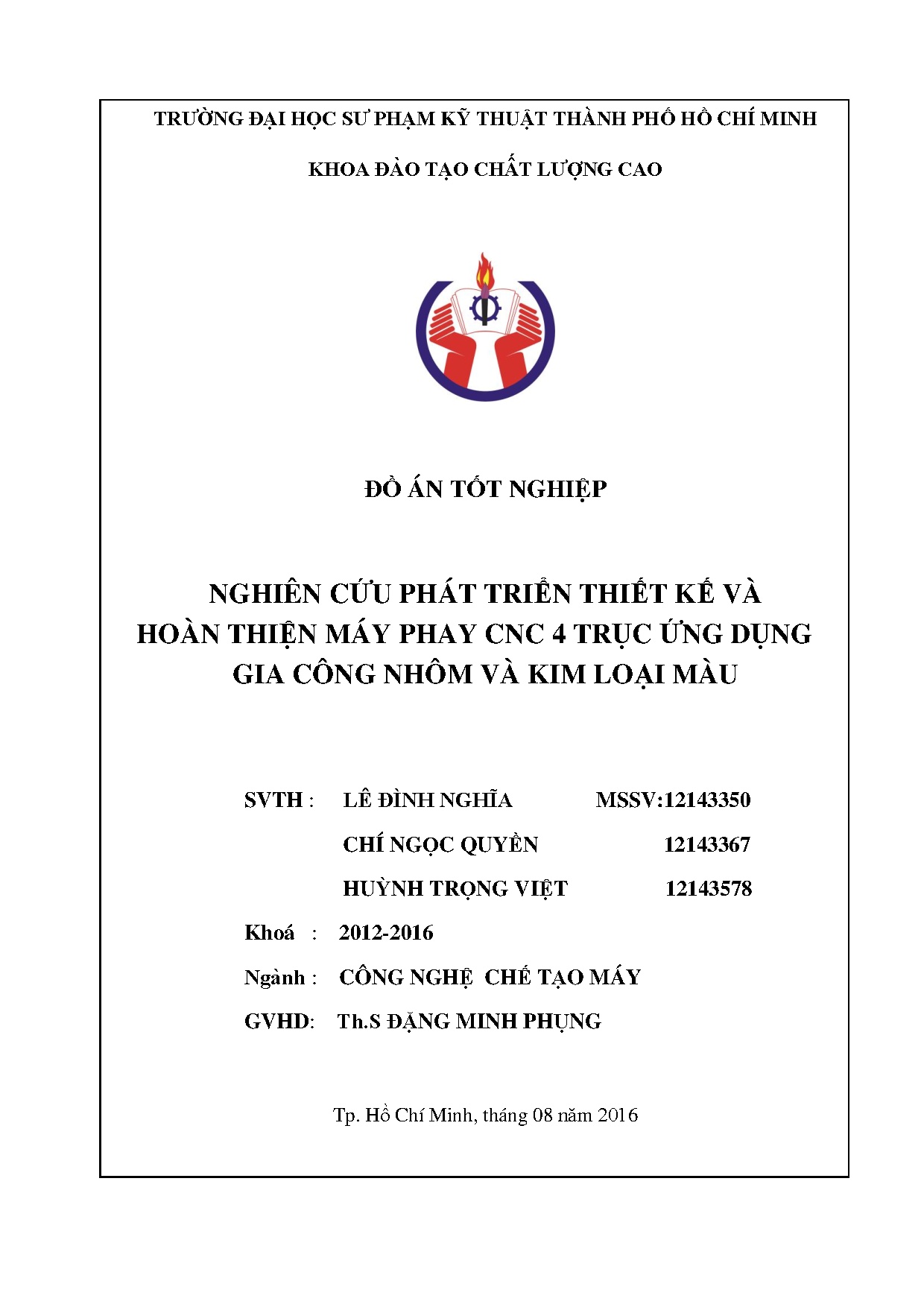 Đồ án tốt nghiệp - Nghiên cứu phát triển thiết kế và hoàn thiện máy phay CNC 4 trục ứng DGCNVKLMĐ