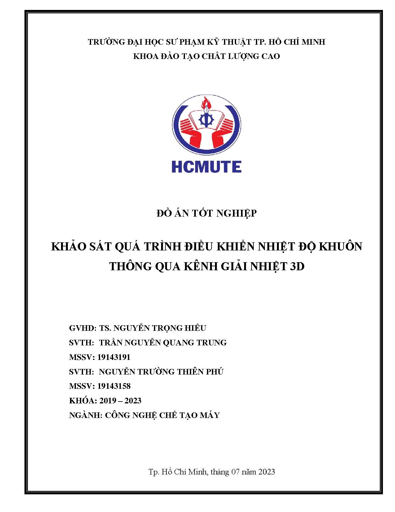 Đồ án tốt nghiệp - Khảo sát quá trình điều khiển nhiệt độ khuôn thông qua kênh giải nhiệt 3D