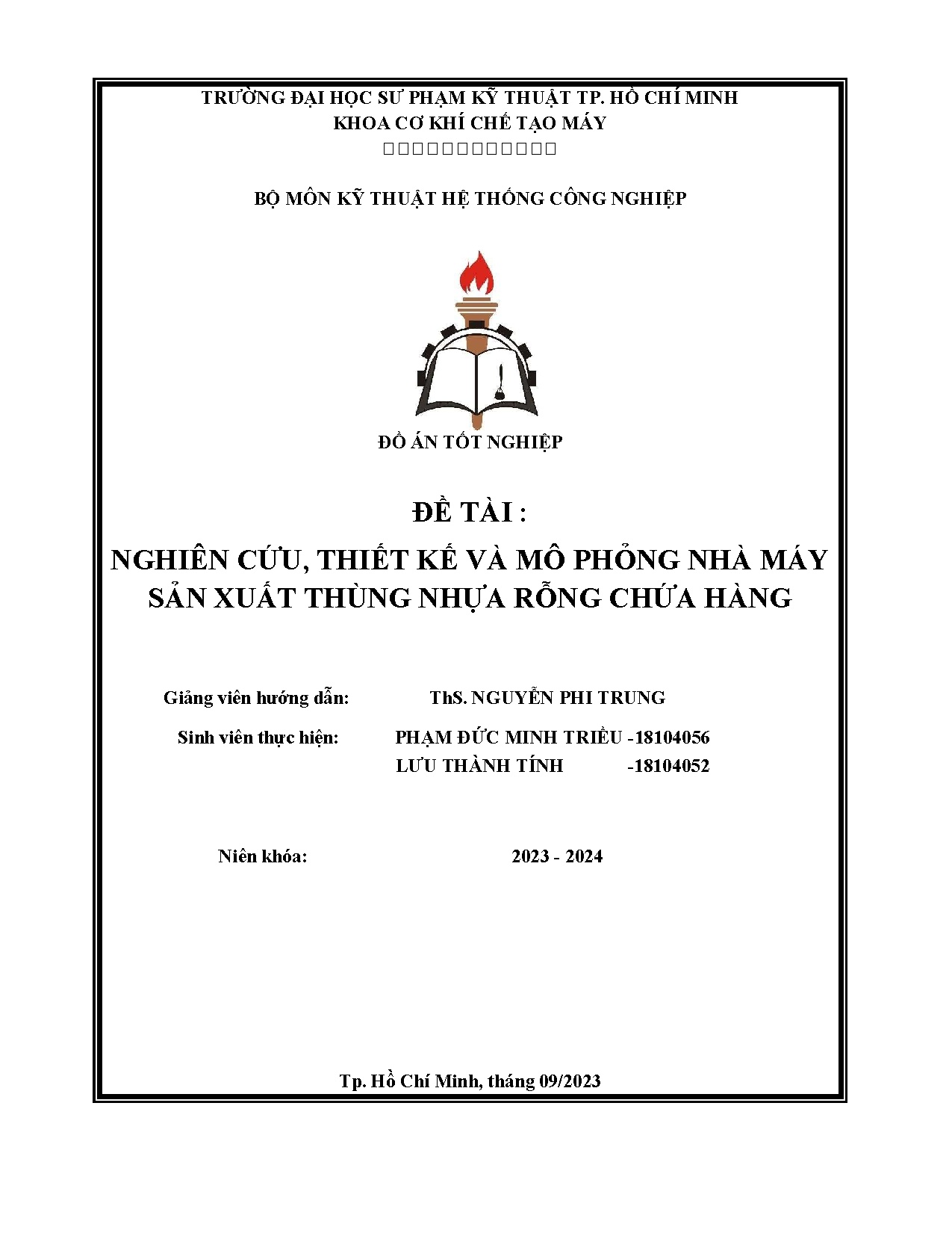 Đồ án tốt nghiệp - Nghiên cứu, thiết kế và mô phỏng nhà máy sản xuất thùng nhựa rỗng chứa hàng