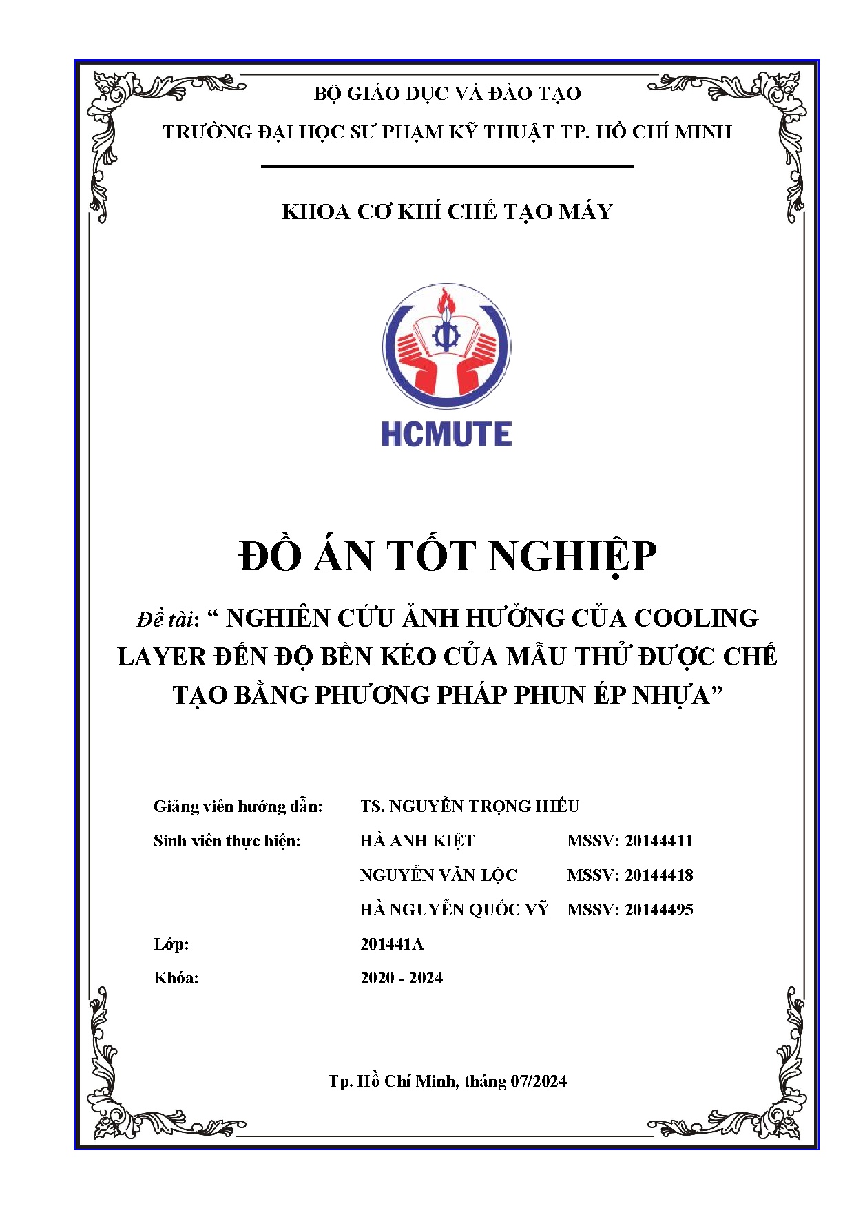 Đồ án tốt nghiệp - Nghiên cứu ảnh hưởng của cooling layer đến độ bền kéo của mẫu thử được CTBPPPÉN