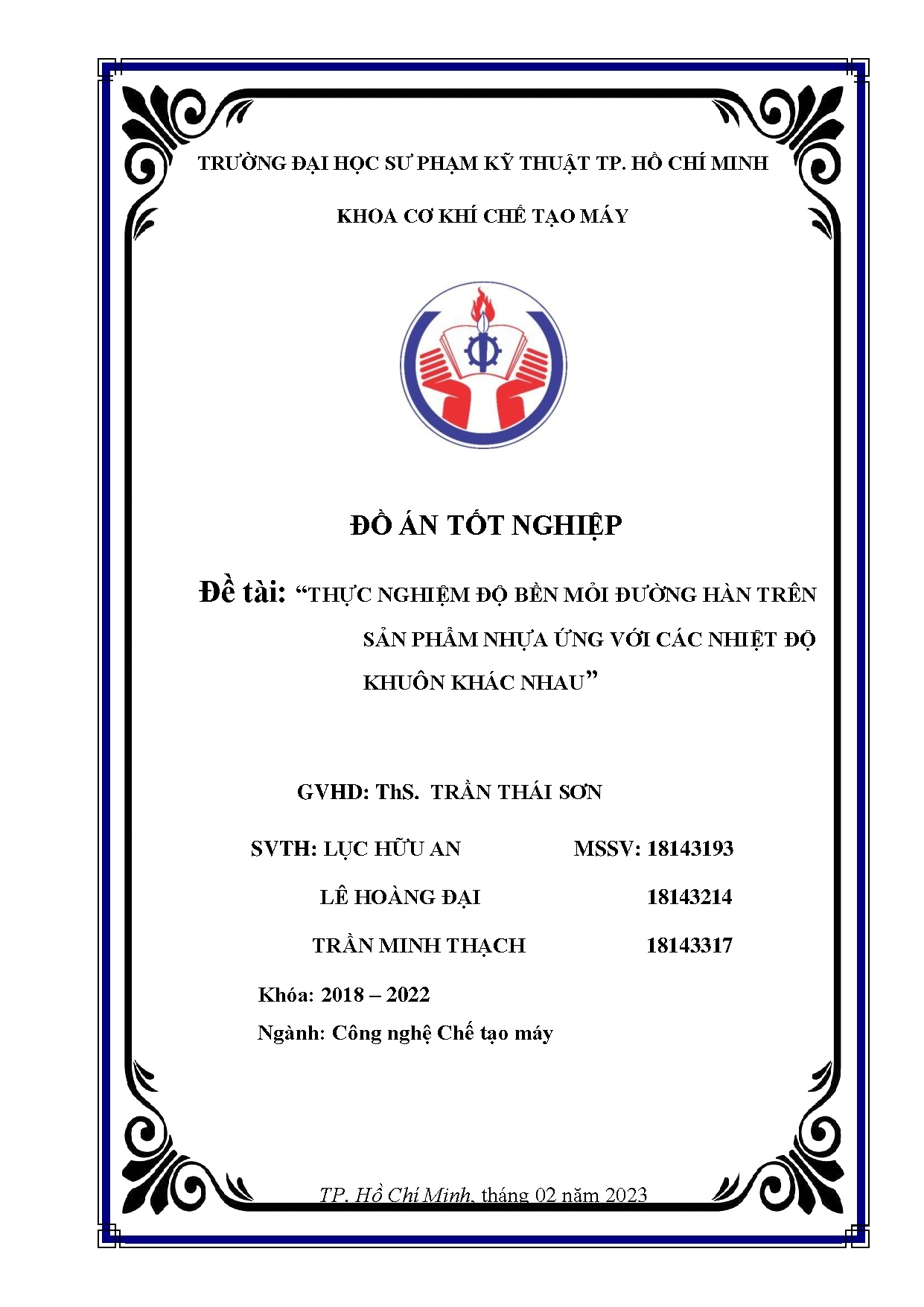 Đồ án tốt nghiệp - Thực nghiệm độ bền mỏi đường hàn trên sản phẩm nhựa ứng với các nhiệt độ khuôn KN