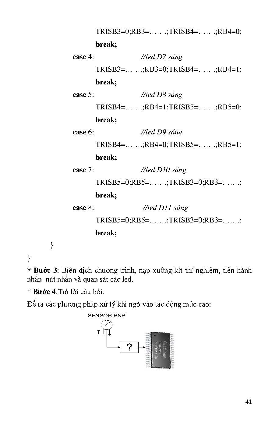 Giáo trình vi điều khiển PIC16F và ngôn ngữ lập trình HI-TECH C: GTDCSVNCĐT (HCMUTE) - Trang 41