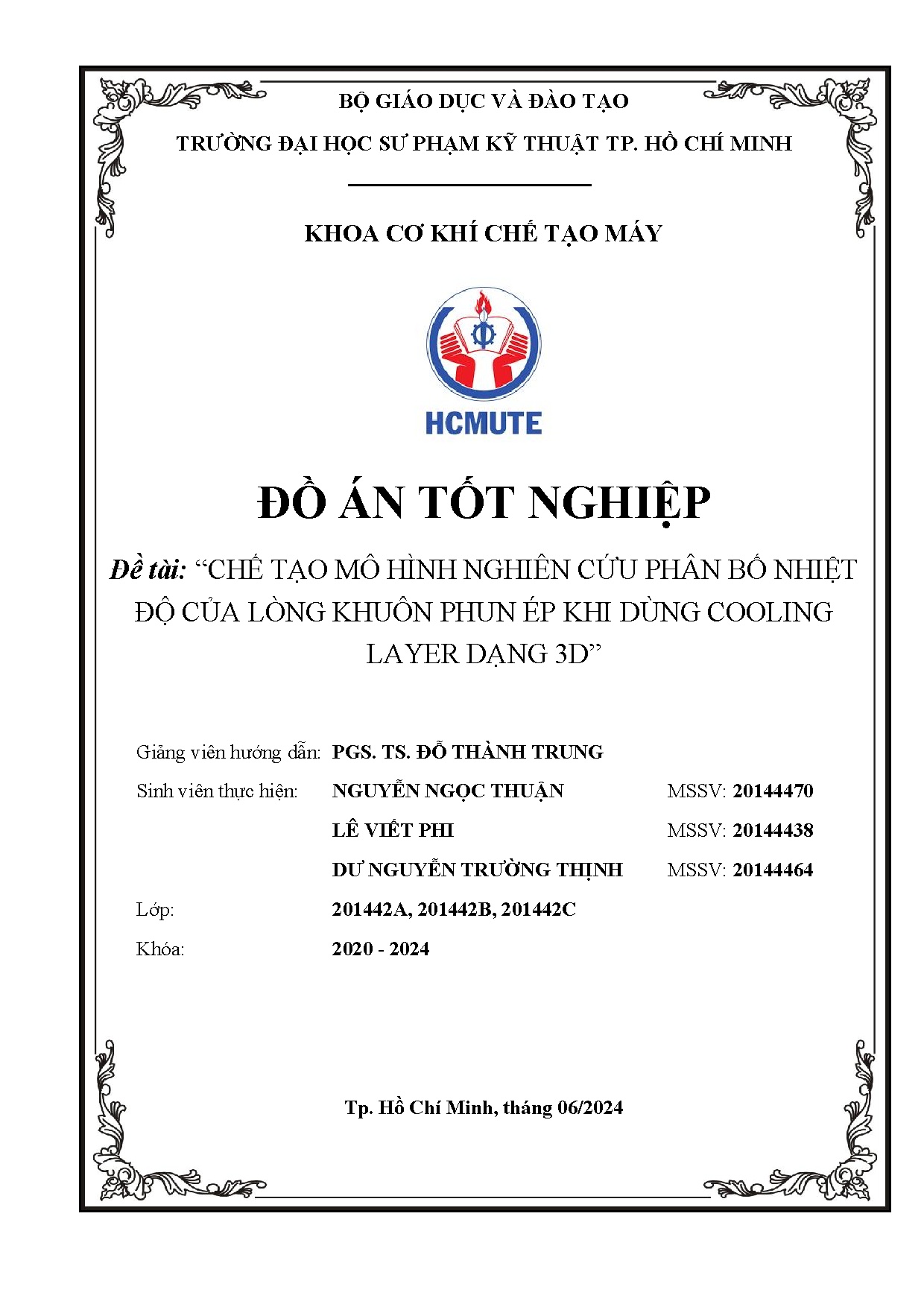 Đồ án tốt nghiệp - Chế tạo mô hình nghiên cứu phân bố nhiệt độ của lòng khuôn phun ép khi dùng CLD 3