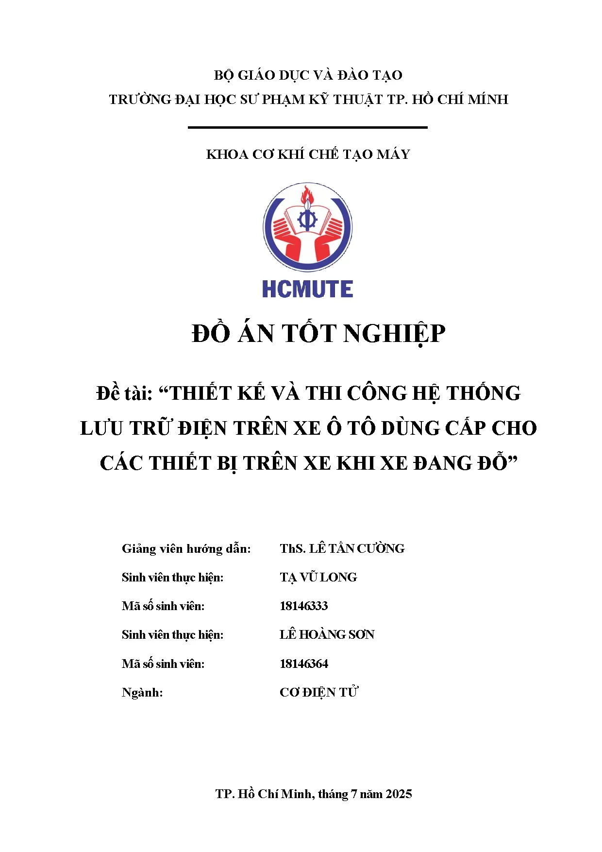 Đồ án tốt nghiệp - Thiết kế và thi công hệ thống lưu trữ điện trên xe ô tô dùng cấp cho các TBTXKXĐĐ