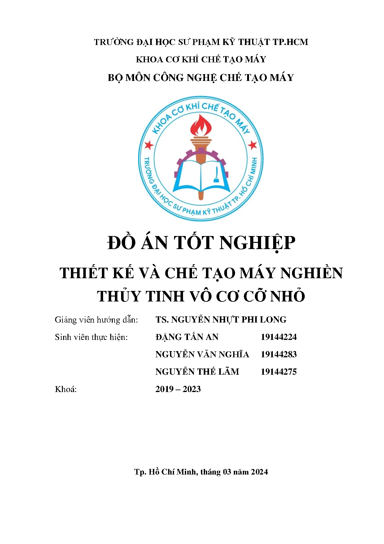 Đồ án tốt nghiệp - Thiết kế và chế tạo máy nghiền thủy tinh vô cơ cỡ nhỏ