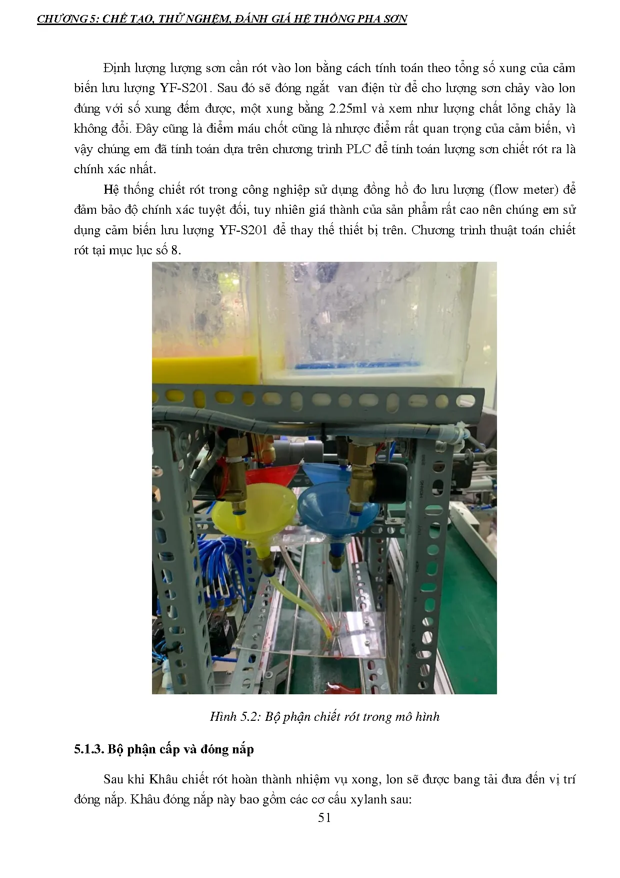 Đồ án tốt nghiệp - Thiết kế thi công hệ thống pha trộn sơn, đóng nắp lon - Trang 69