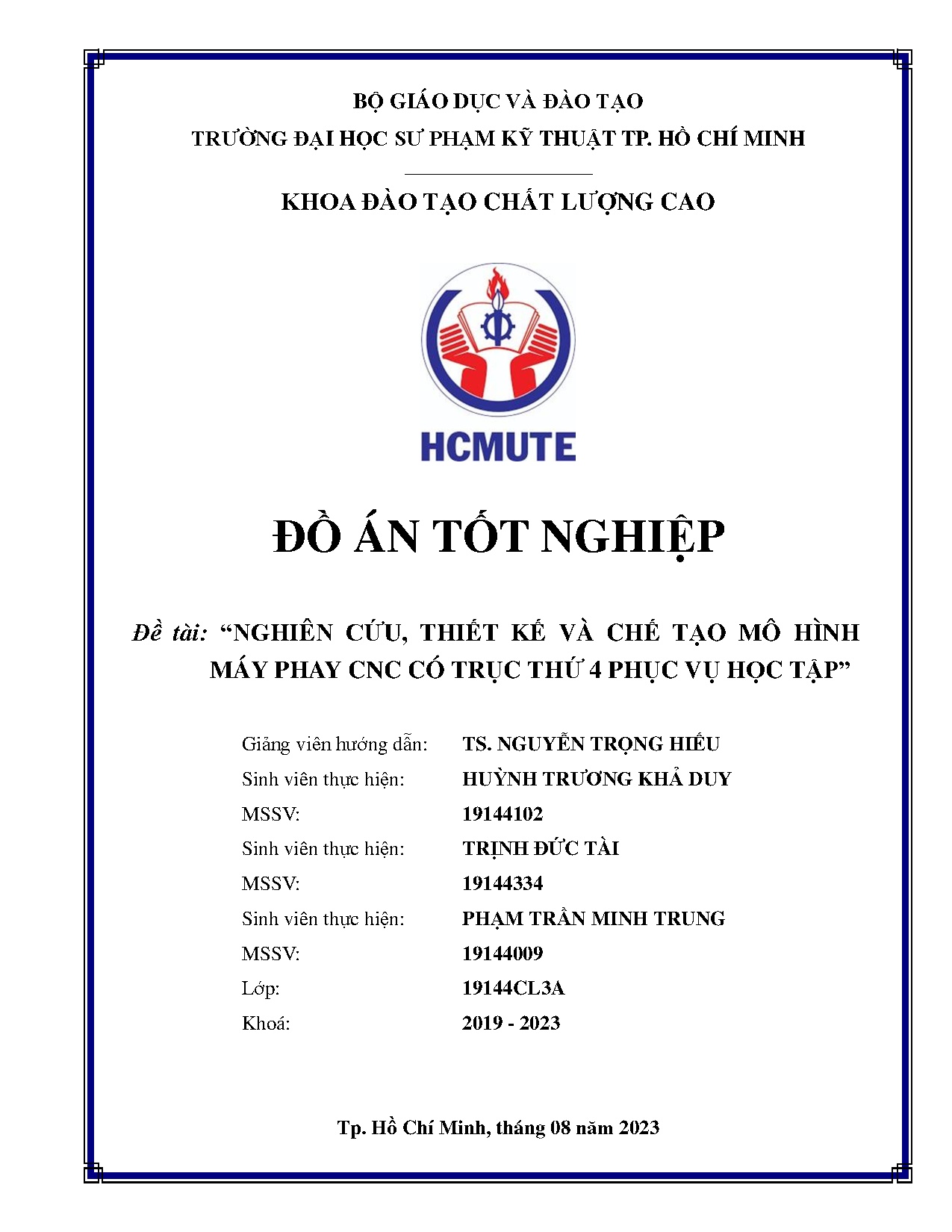 Đồ án tốt nghiệp - Nghiên cứu, thiết kế và chế tạo mô hình máy phay CNC có trục thứ 4 phục vụ học T