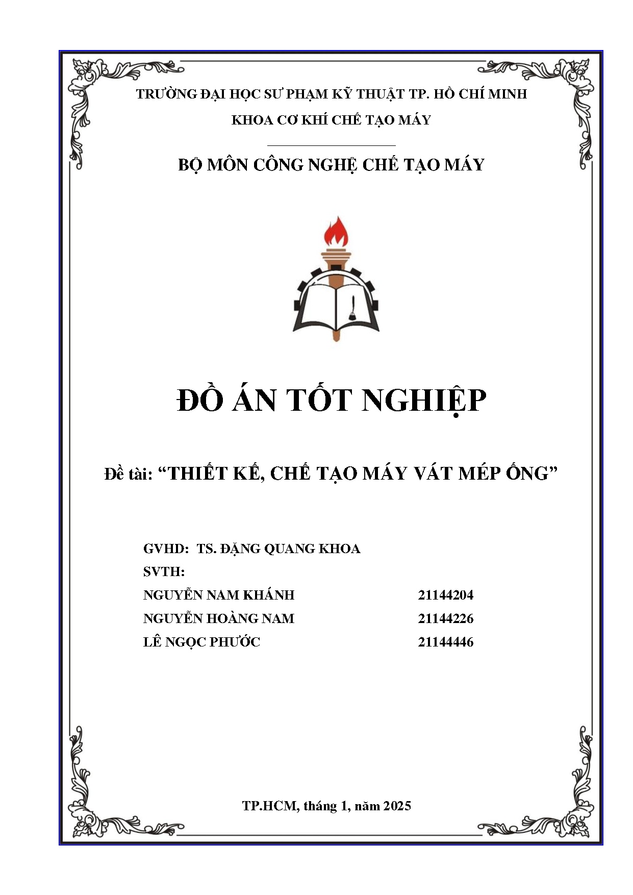 Đồ án tốt nghiệp - Thiết kế, chế tạo máy vát mép ống