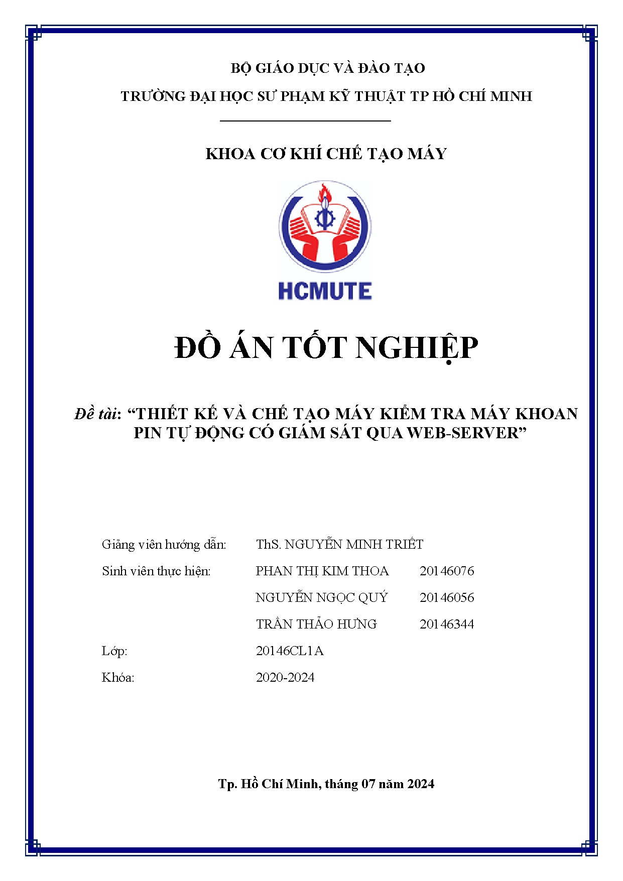 Đồ án tốt nghiệp - Thiết kế và chế tạo máy kiểm tra máy khoan pin tự động có giám sát qua web-server
