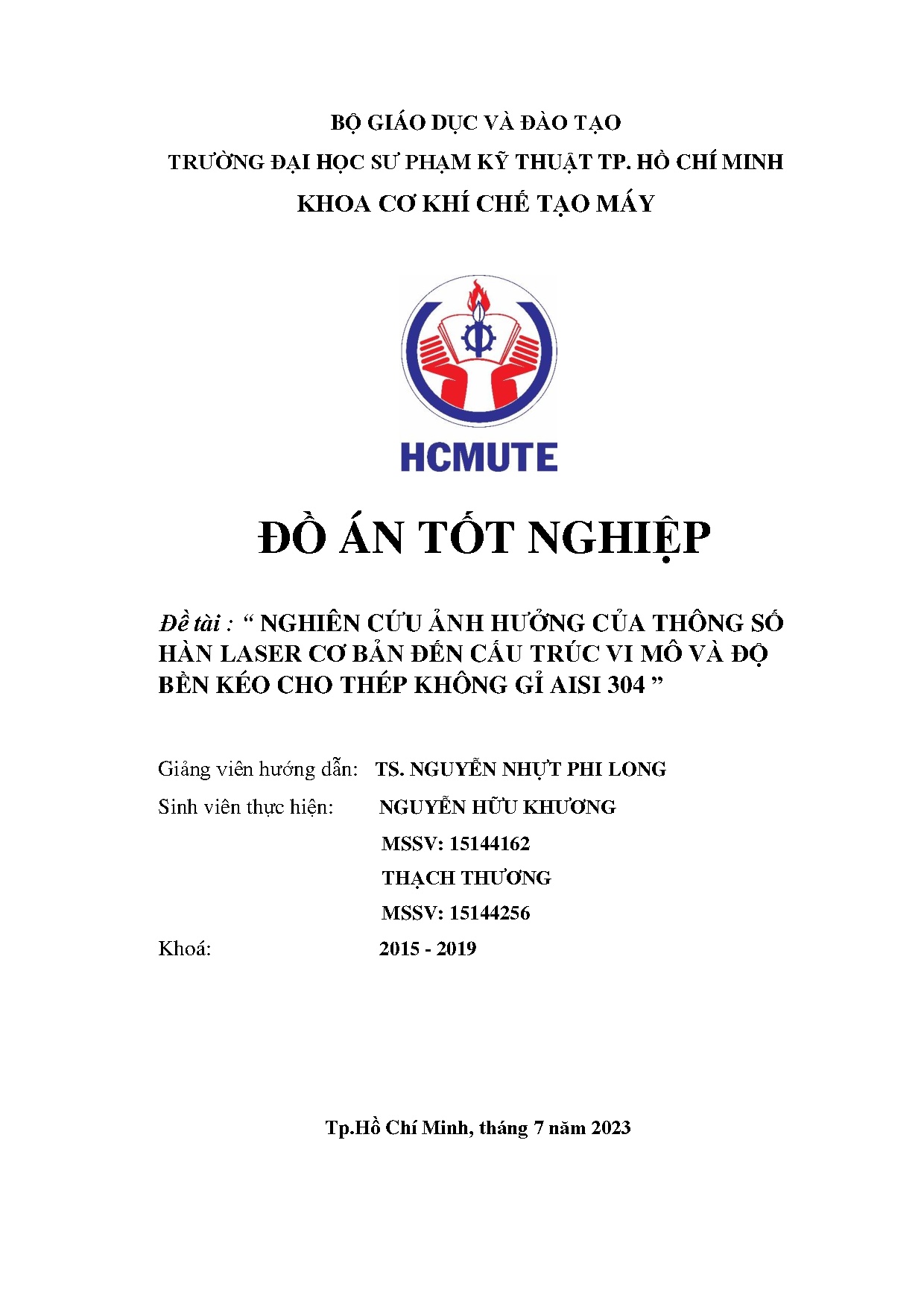 Đồ án tốt nghiệp - Nghiên cứu ảnh hưởng của thông số hàn laser cơ bản đến cấu trúc vi mô VĐBKCTKGA 3